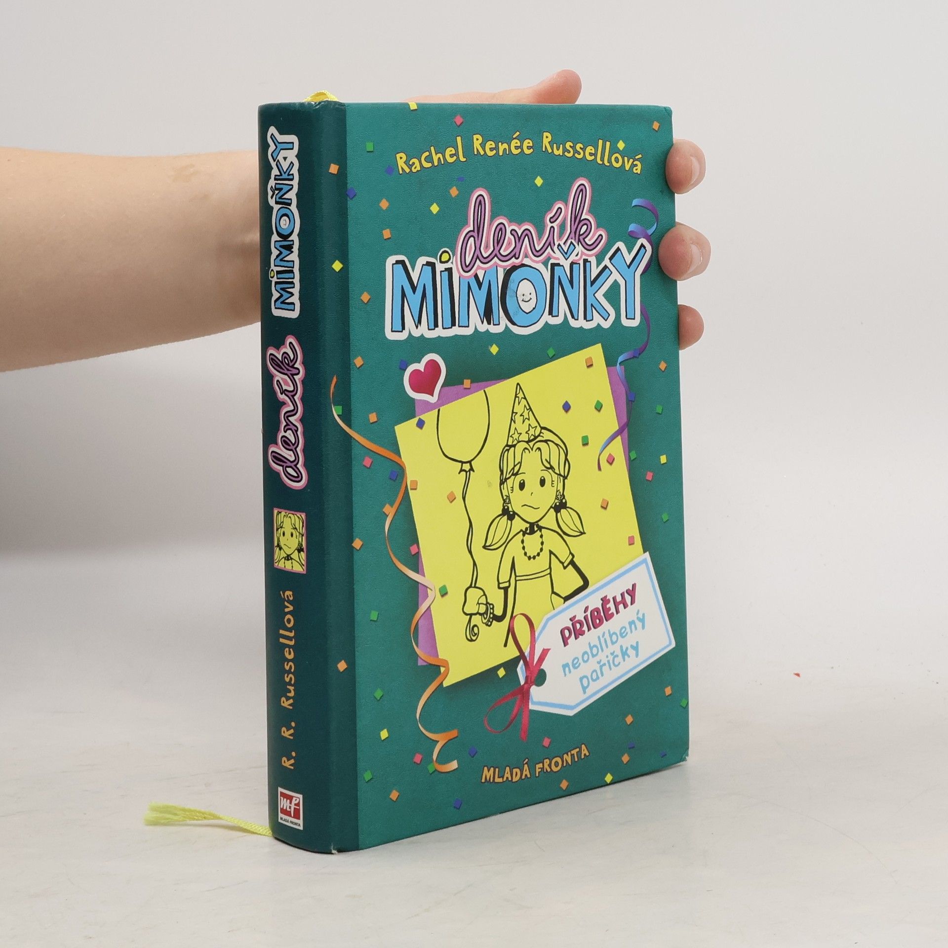 Rachel Renée Russellová Deník mimoňky 2. Příběhy neoblíbený pařičky