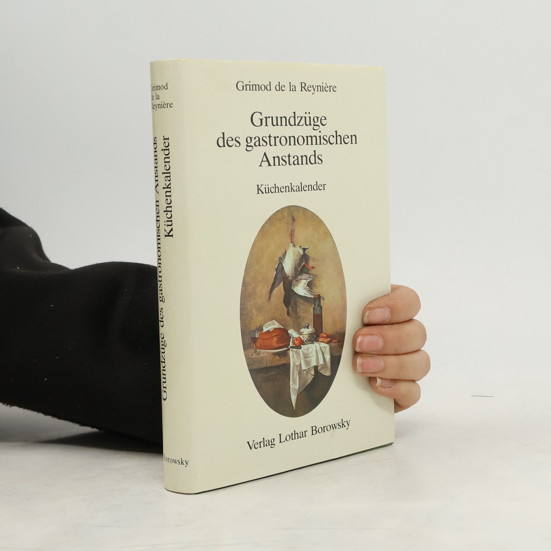 Grimod de la Reynière Grundzüge des gastronomischen Anstands