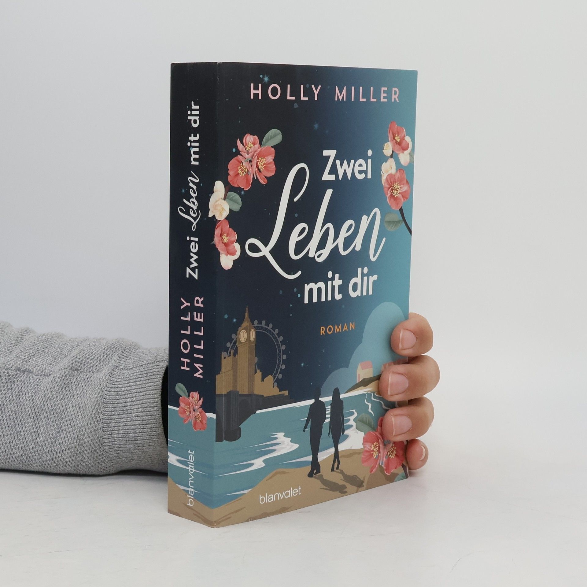Holly Miller Zwei Leben mit dir