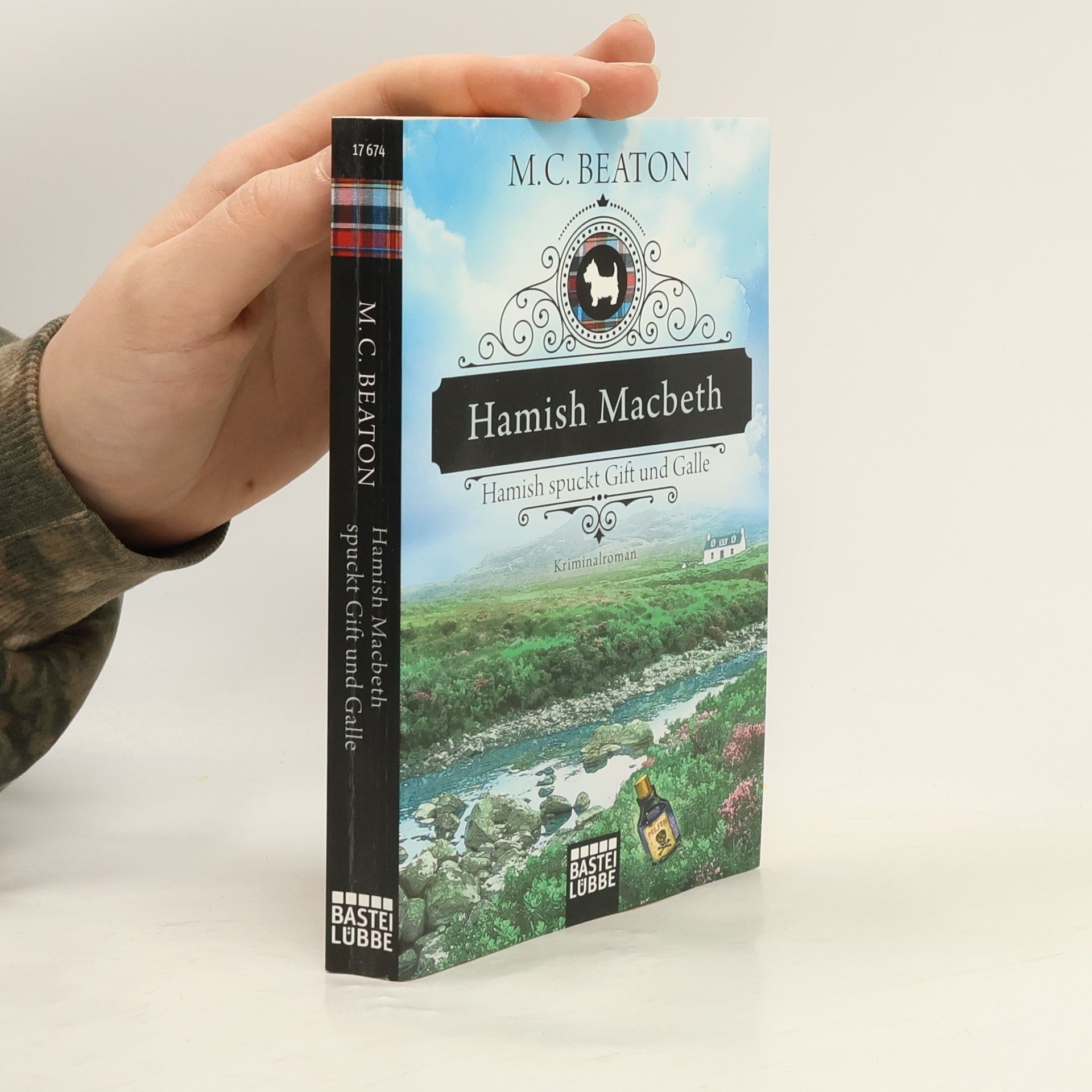 Marion Chesney Hamish Macbeth - Hamish Macbeth spuckt Gift und Galle