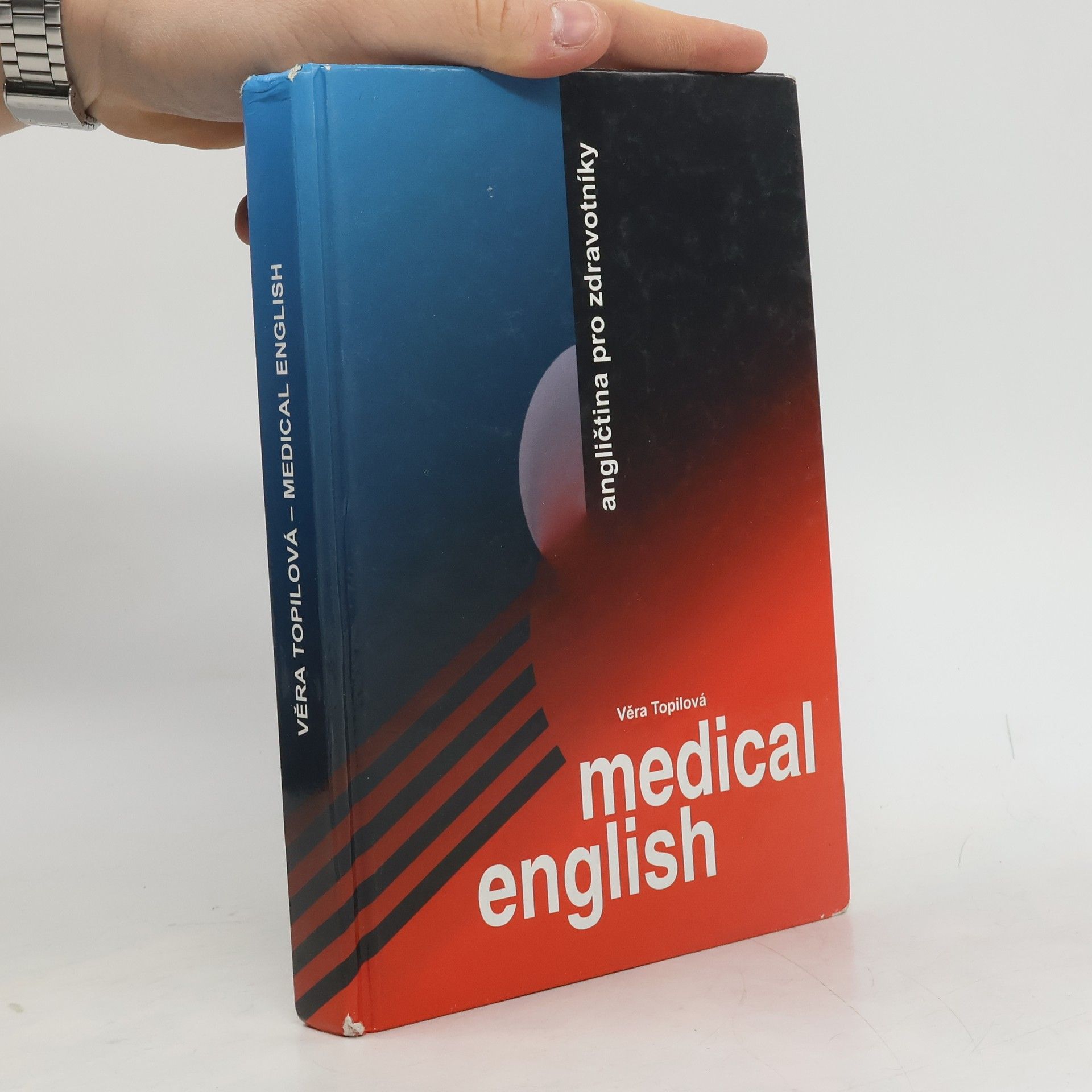 Medical English = Angličtina pro zdravotníky