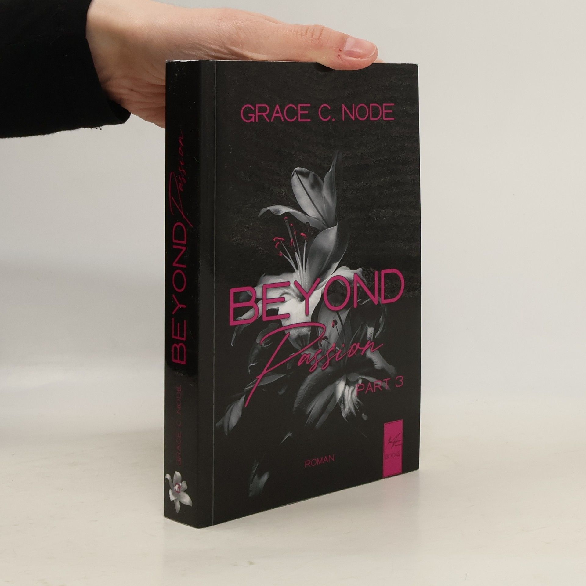 Grace C. Node Beyond - 3: Beyond Passion