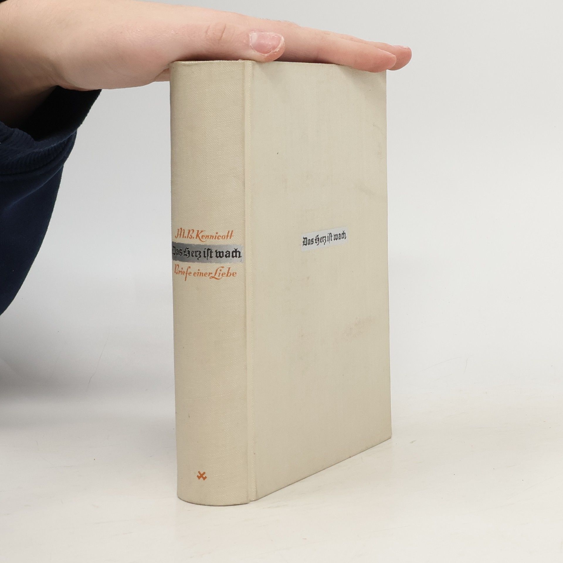 M. B. Kennicott Das Herz ist wach. Briefe einer Liebe