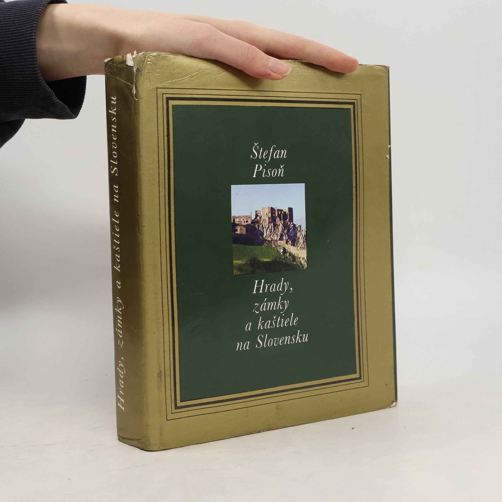 Štefan Pisoň Hrady, zámky a kaštiele na Slovensku