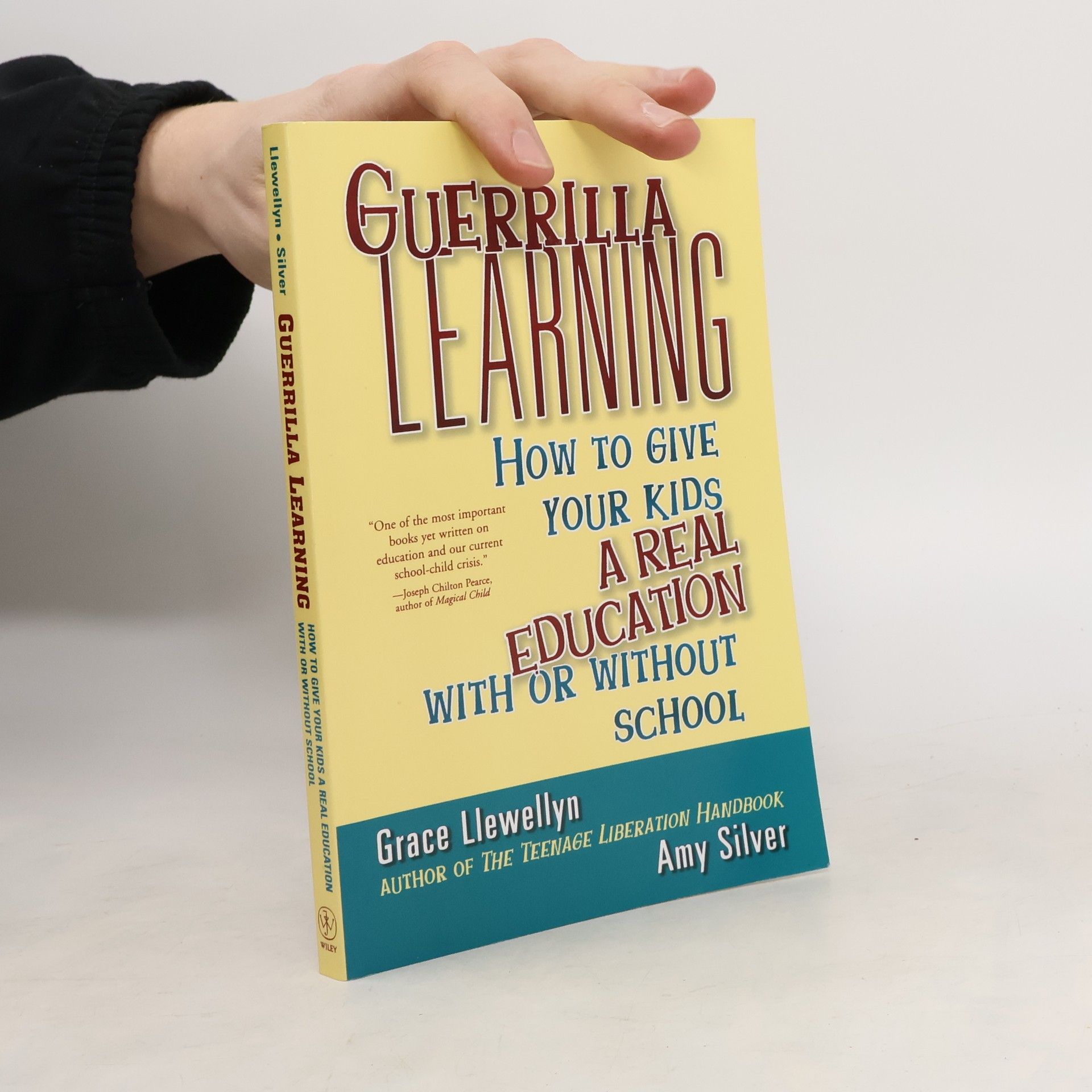 Grace Llewellyn Guerrilla Learning