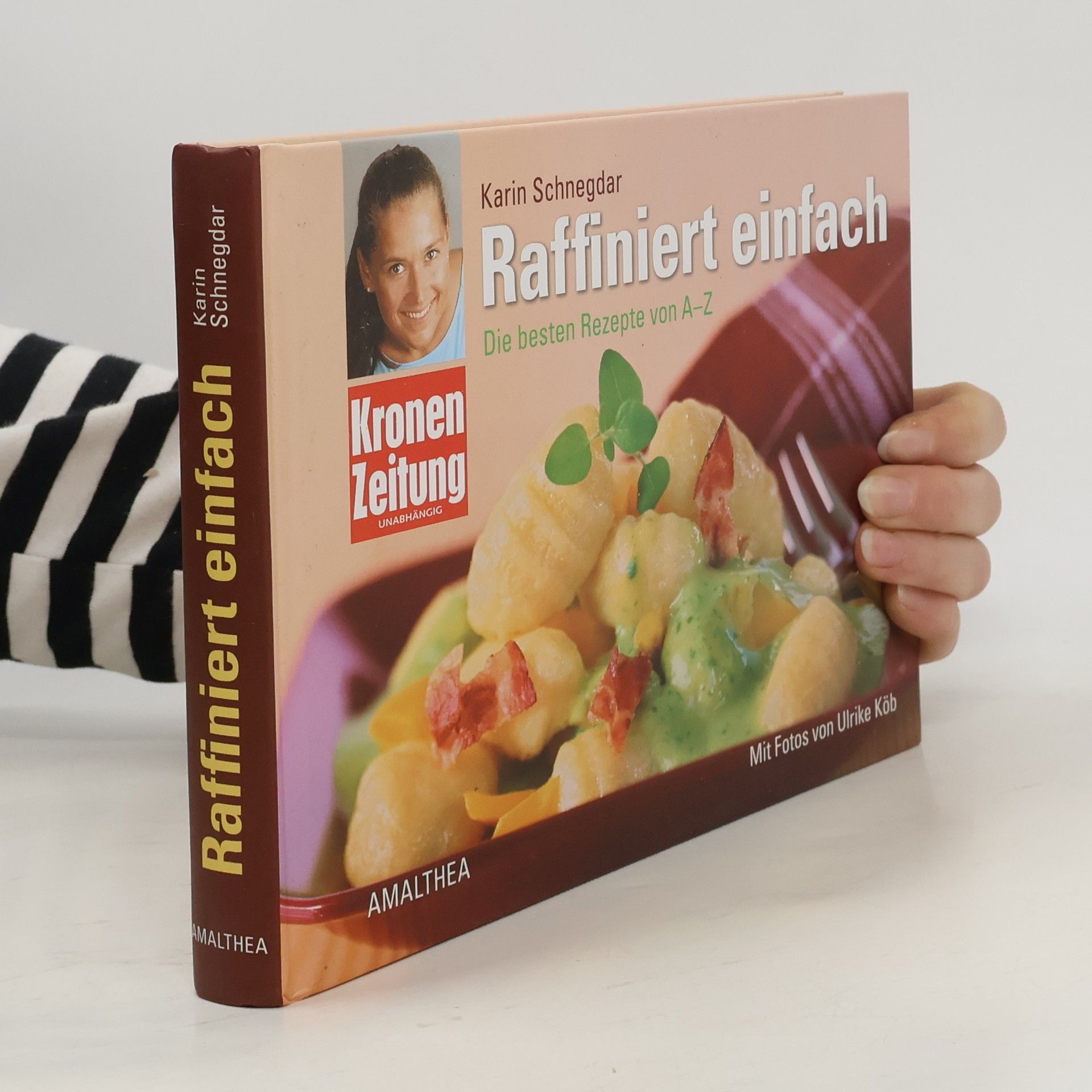 Karin Schnegdar Raffiniert einfach