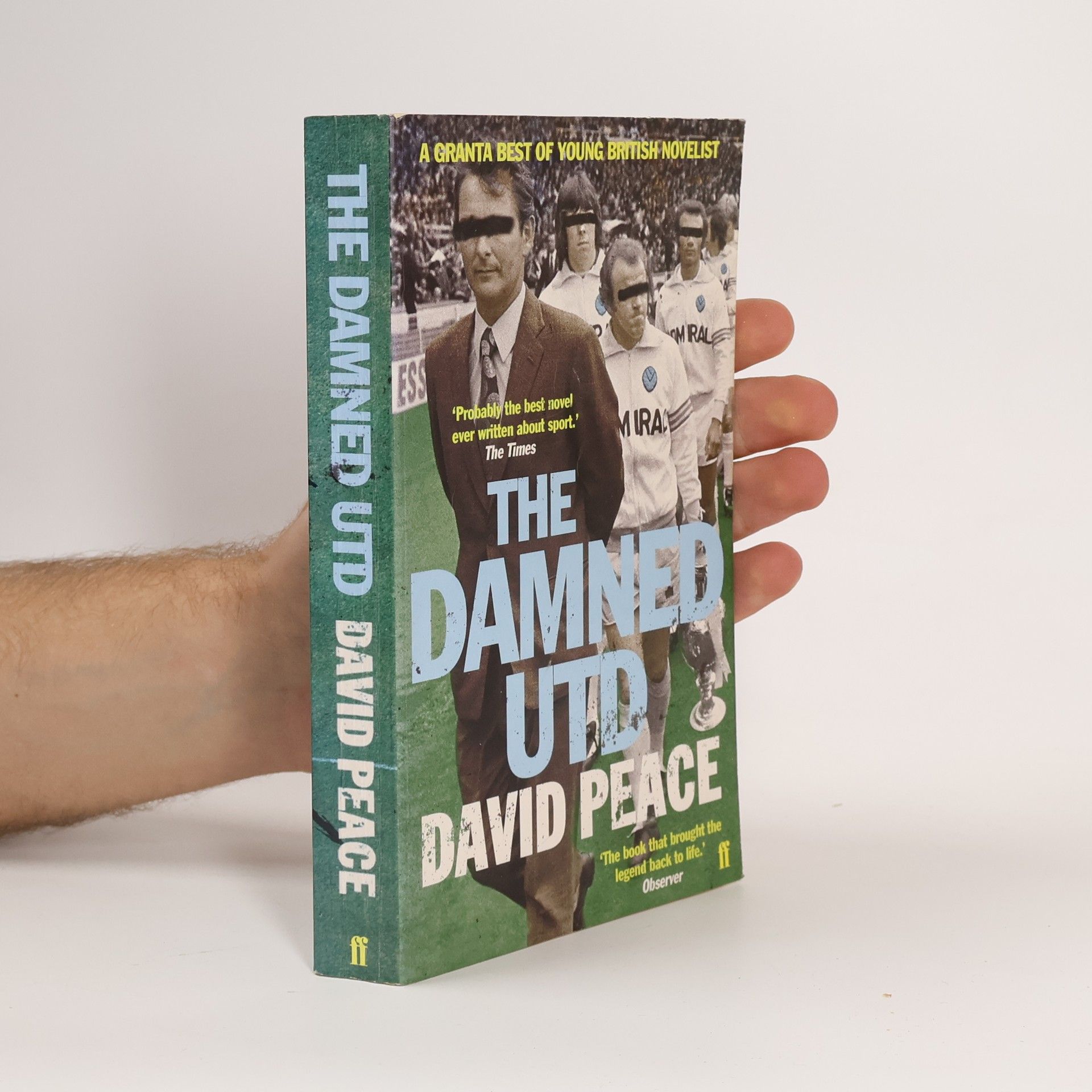 David Peace The Damned Utd