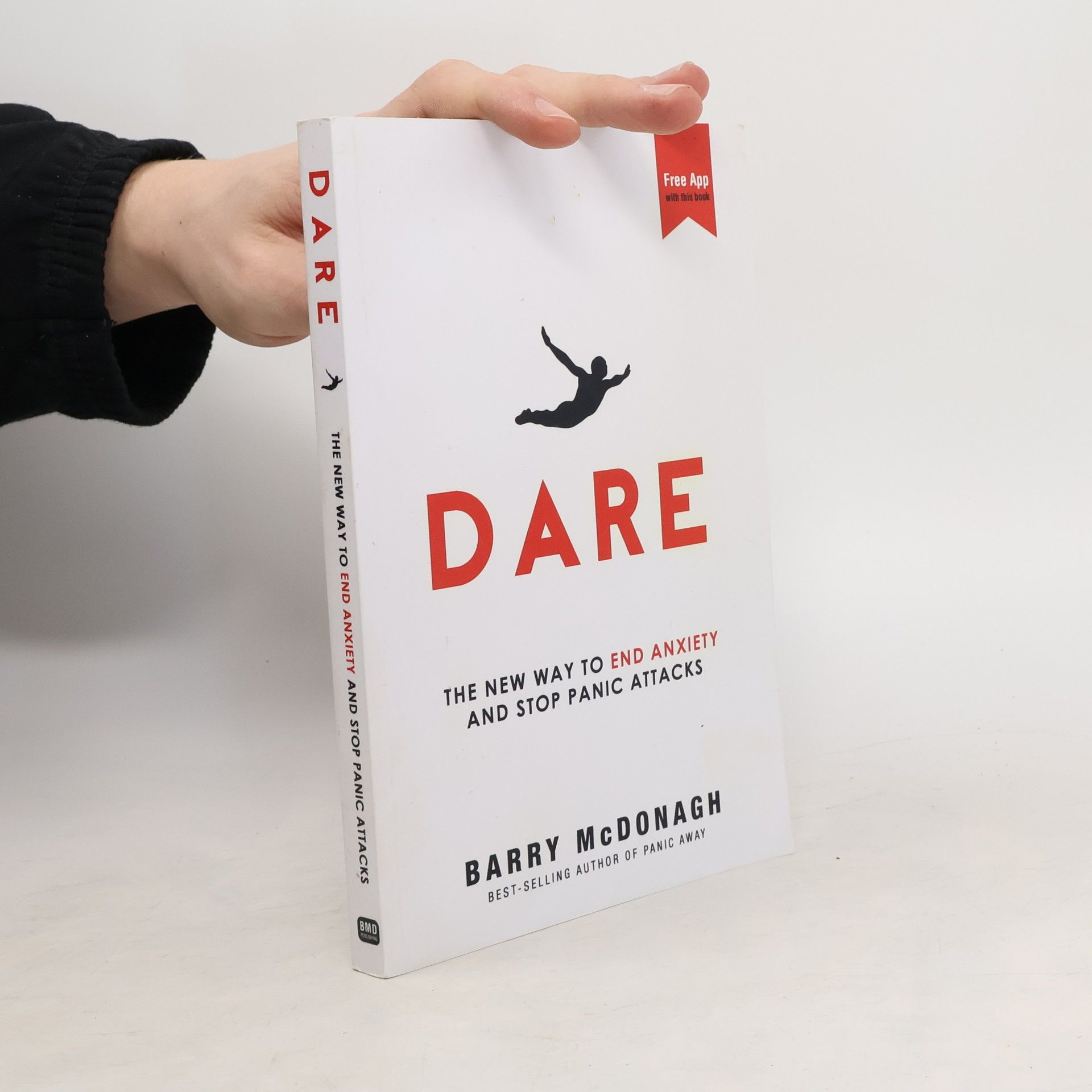 Dare: The New Way to End Anxiety and Stop Panic Attacks