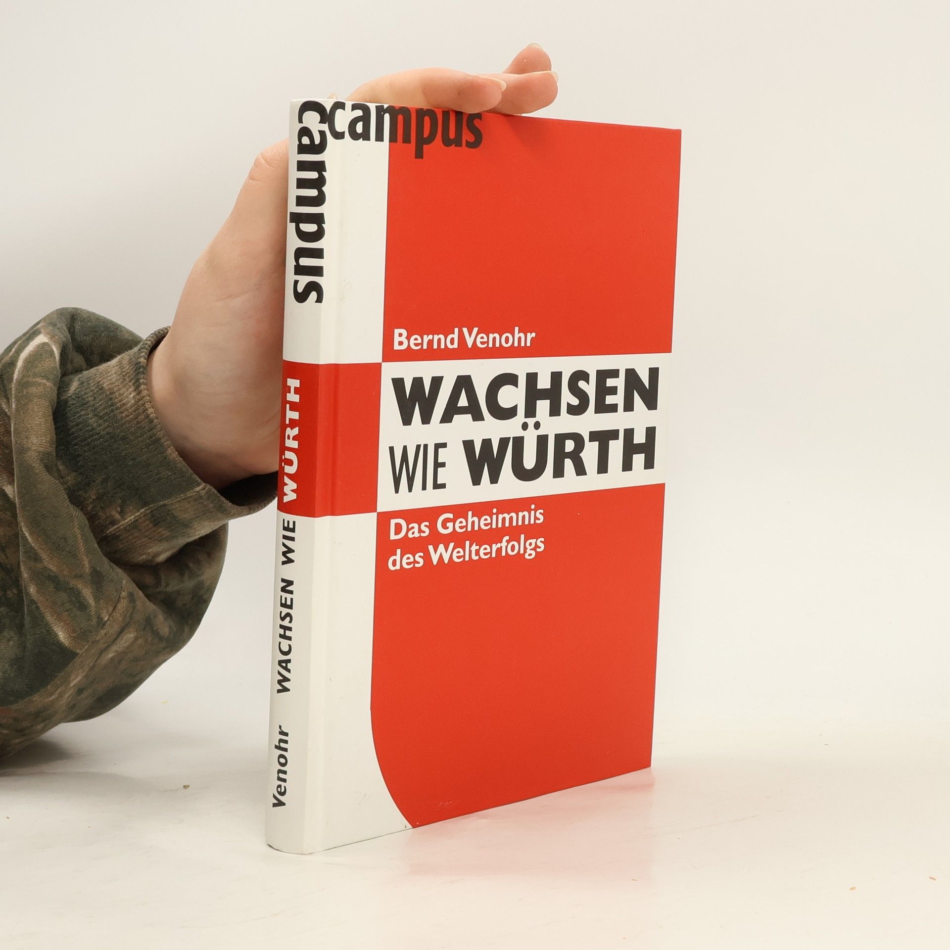 Bernd Venohr Wachsen wie Würth