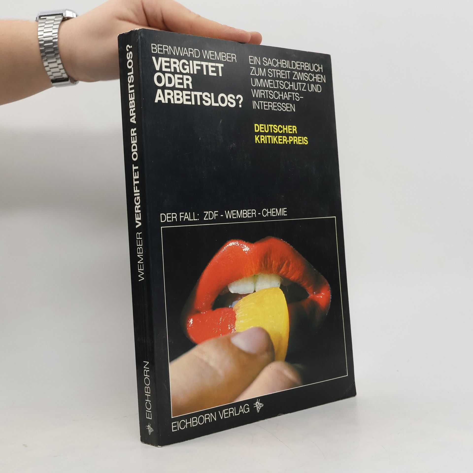 Bernward Wember Vergiftet oder arbeitslos?