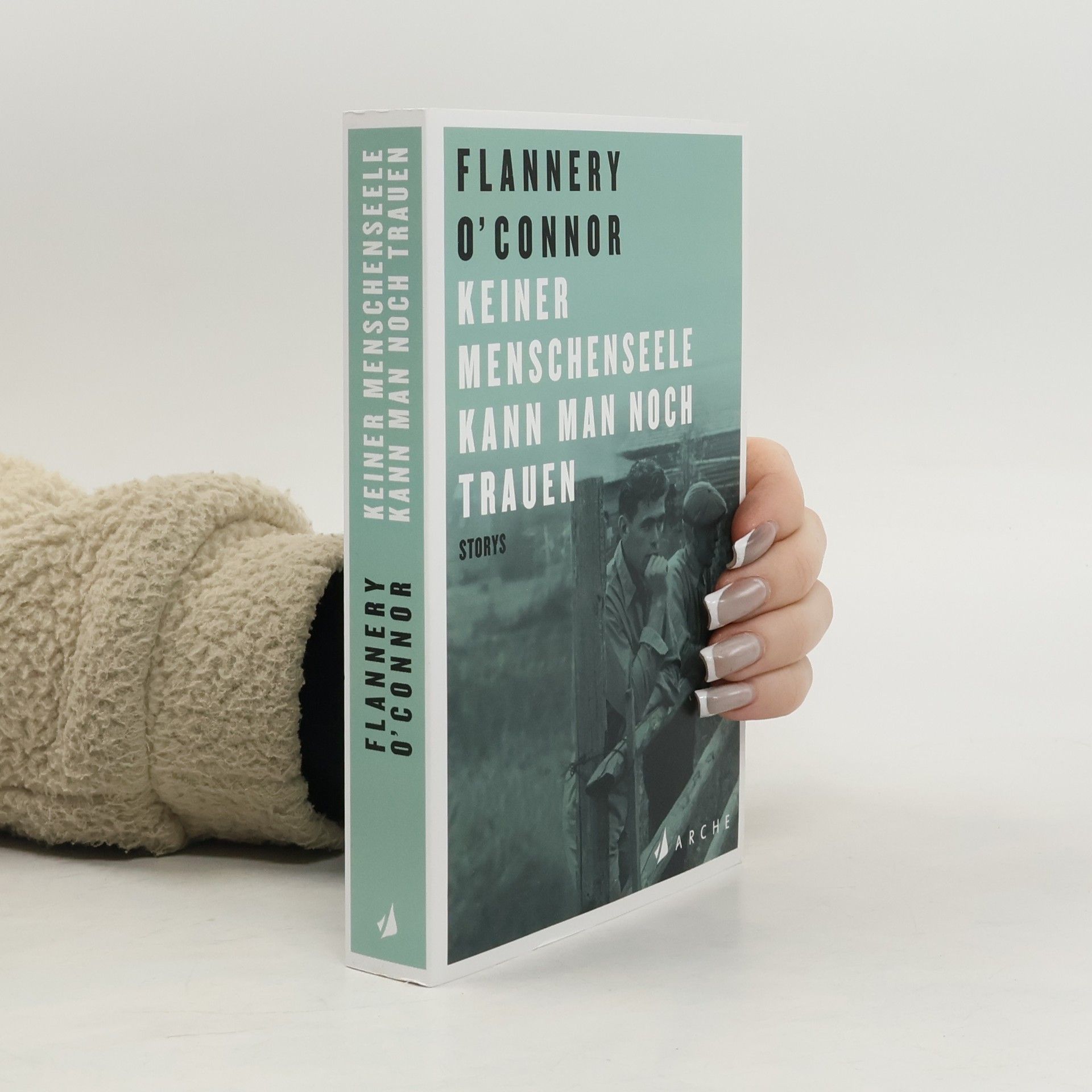 Flannery O. Connor Keiner Menschenseele kann man noch trauen