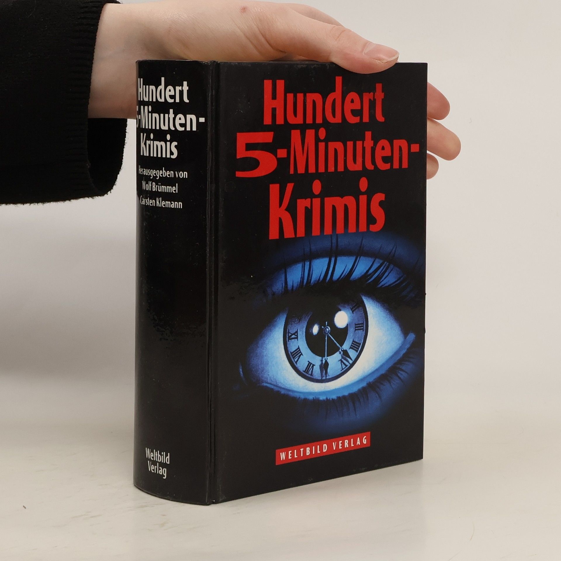Autorenkollektiv Hundert 5-Minuten-Krimis
