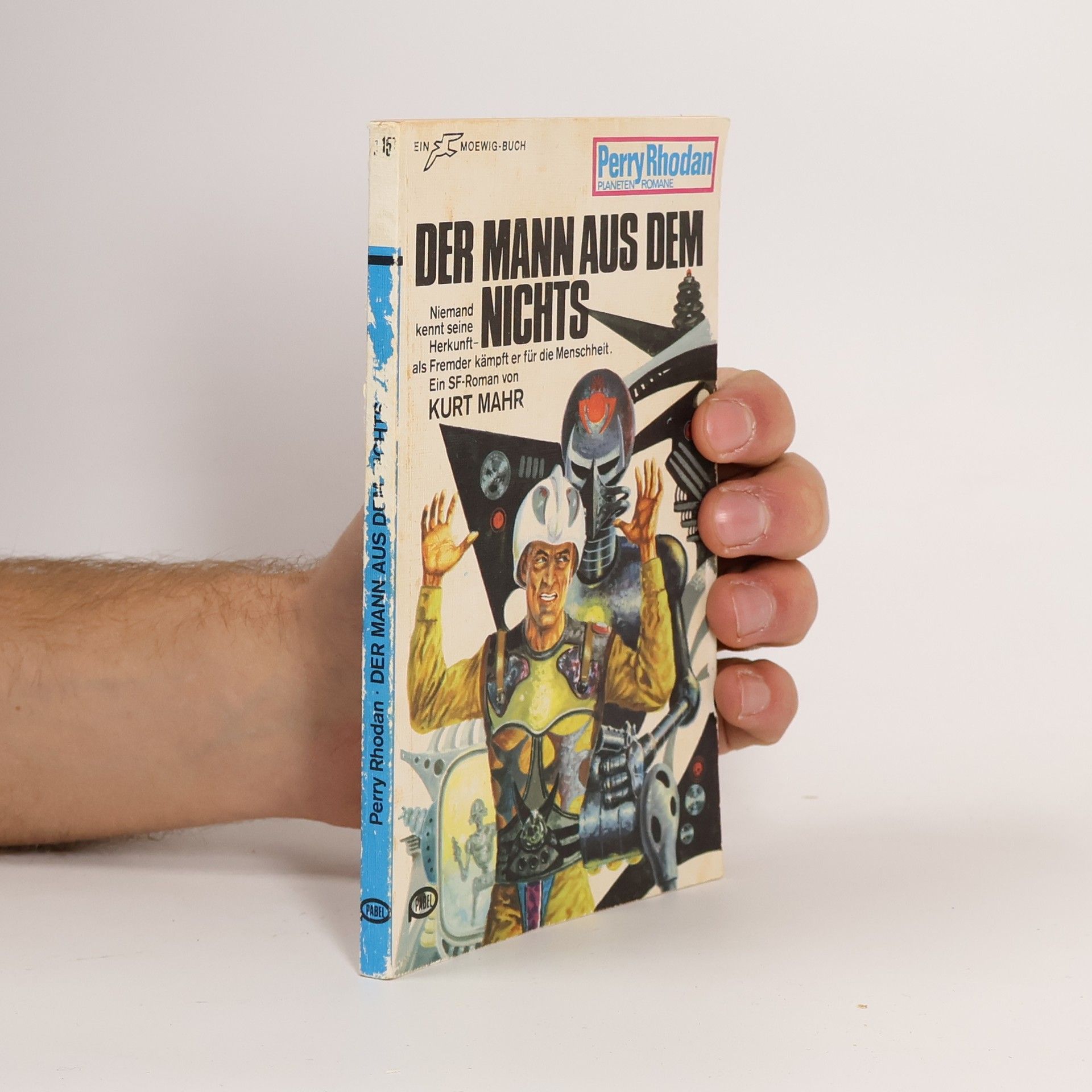 Kurt Mahr Der Mann aus dem Nichts