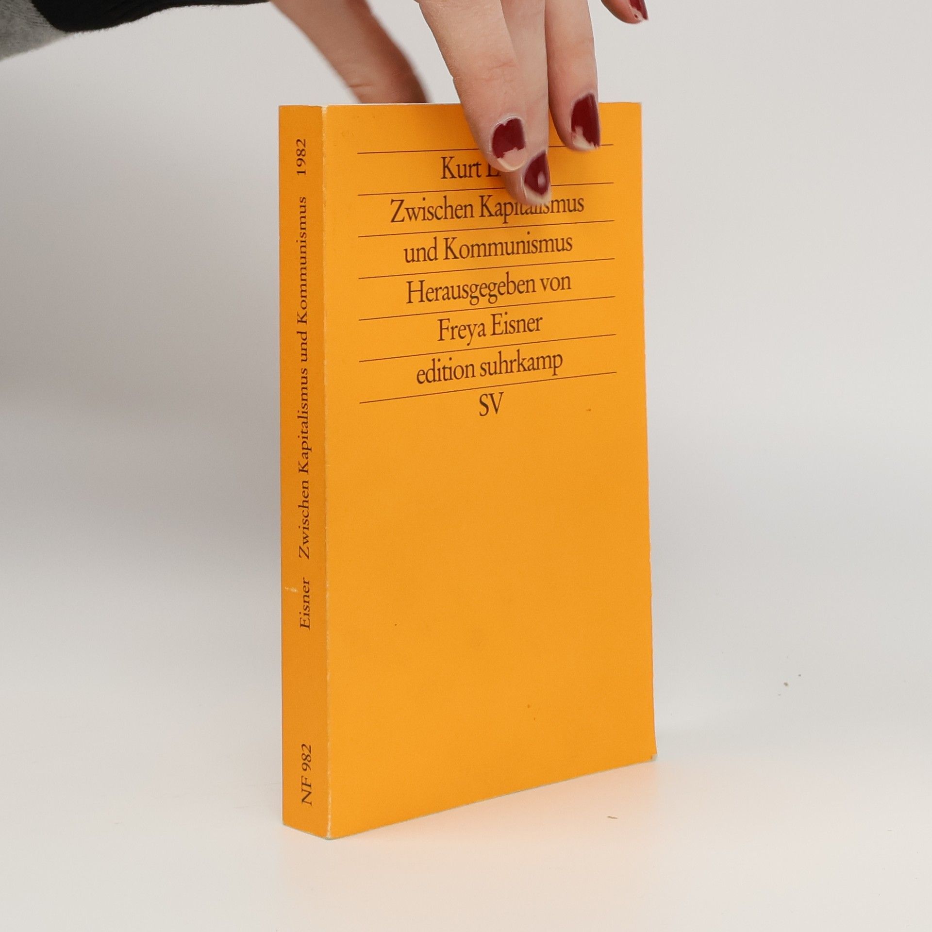 Kurt Eisner edition suhrkamp: Zwischen Kapitalismus und Kommunismus