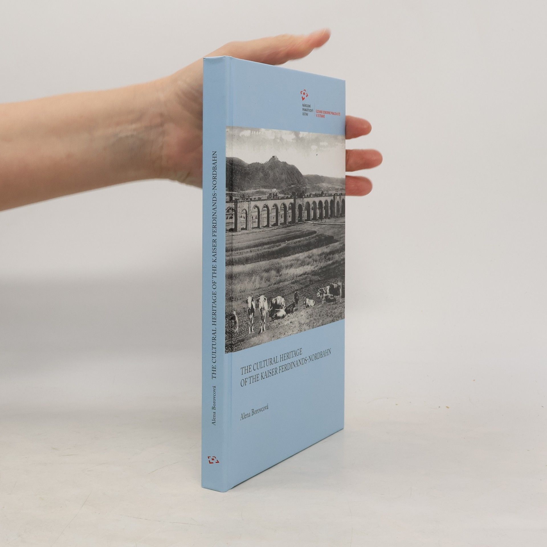 The Cultural Heritage of the Kaiser Ferdinands-Nordbahn