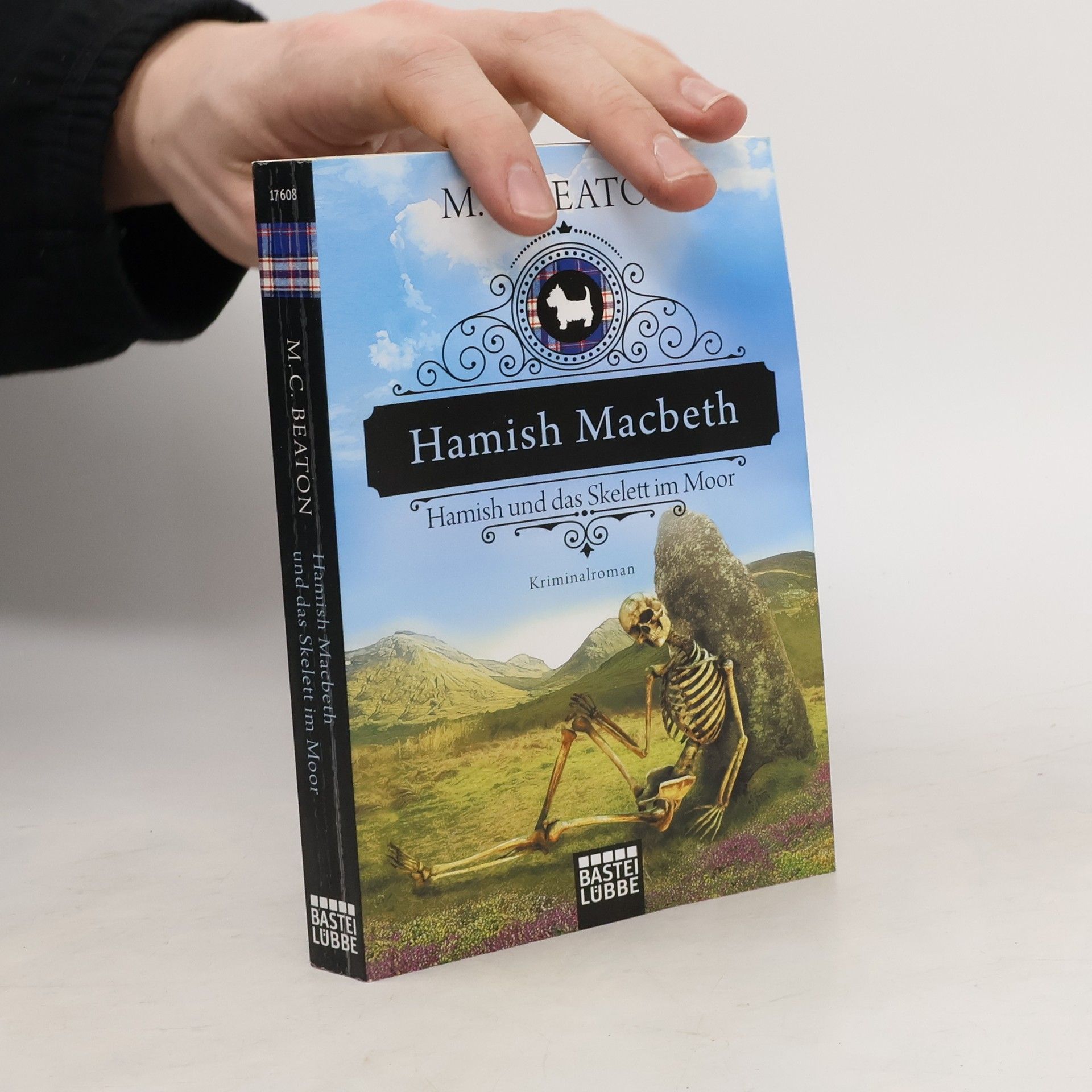 Marion Chesney Hamish Macbeth - Hamish und das Skelett im Moor