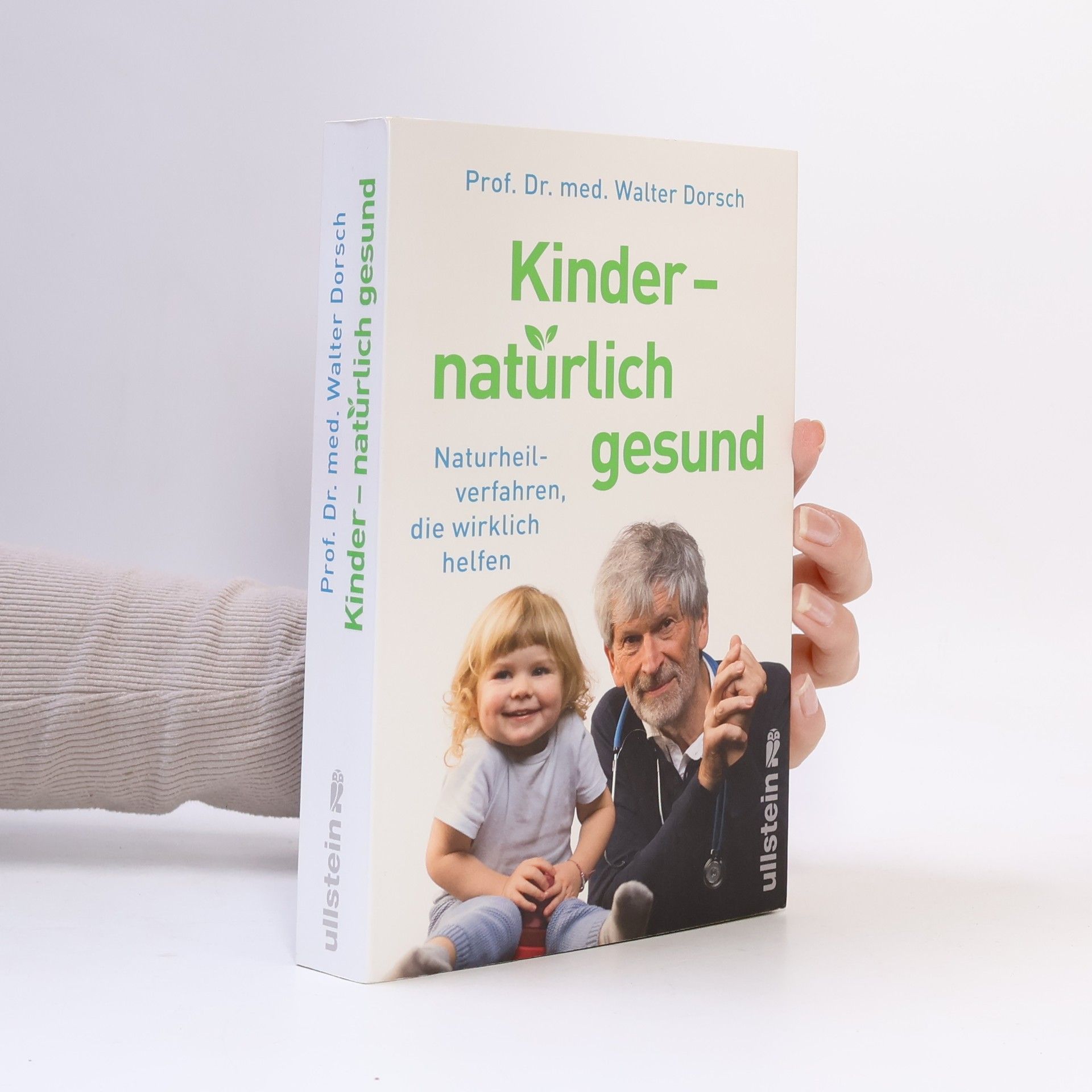 Prof. Dr. med. Walter Dorsch Kinder - natürlich gesund