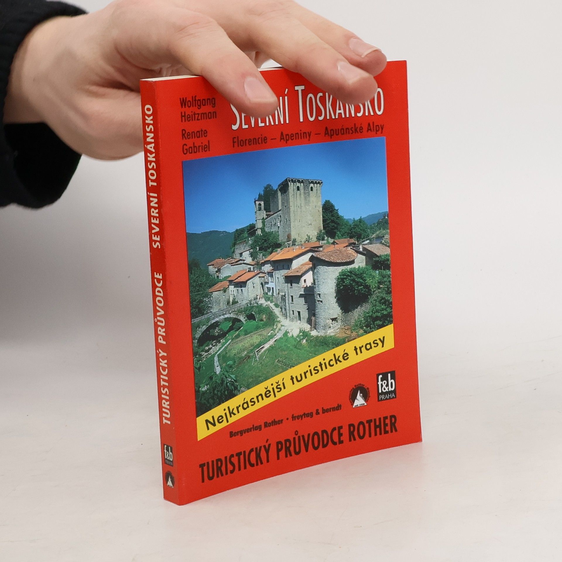 Severní Toskánsko : Florencie, Apeniny, Apuánské Alpy