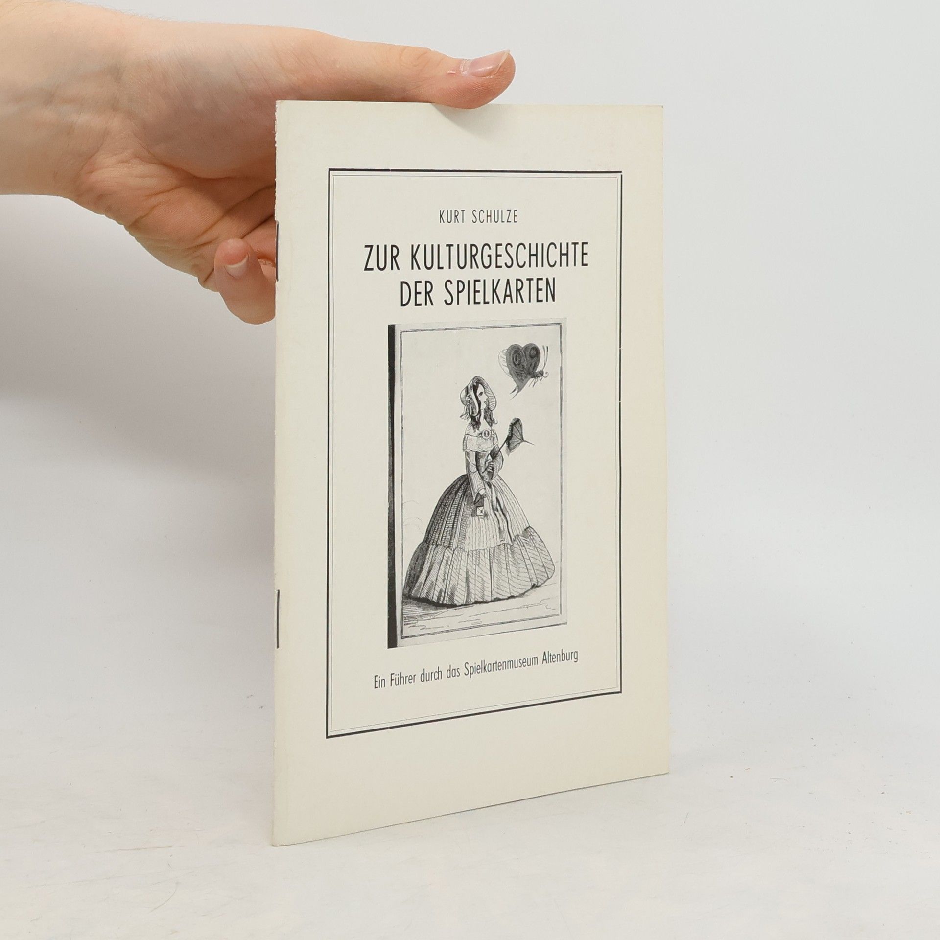 Kurt Schulze Zur Kulturgeschichte der Spielkarten
