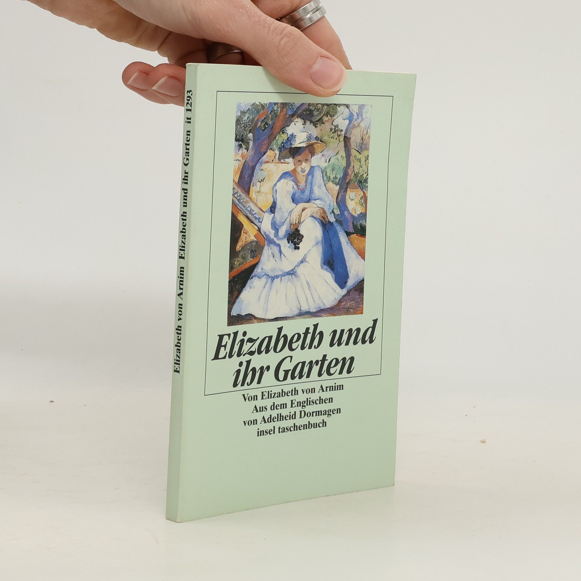 Elizabeth von Arnim Elizabeth und ihr Garten