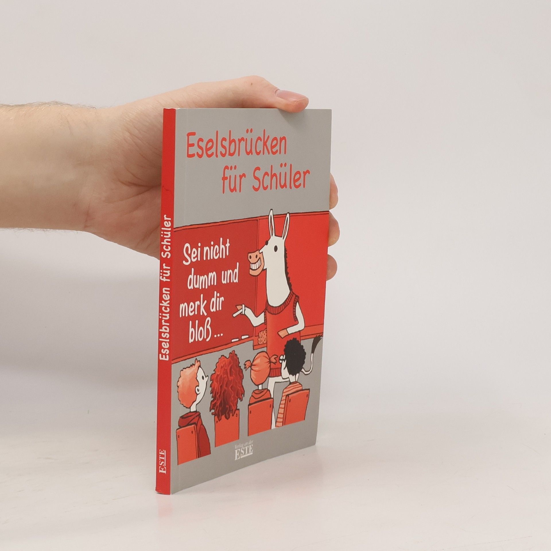 Autorenkollektiv Eselsbrücken für Schüler