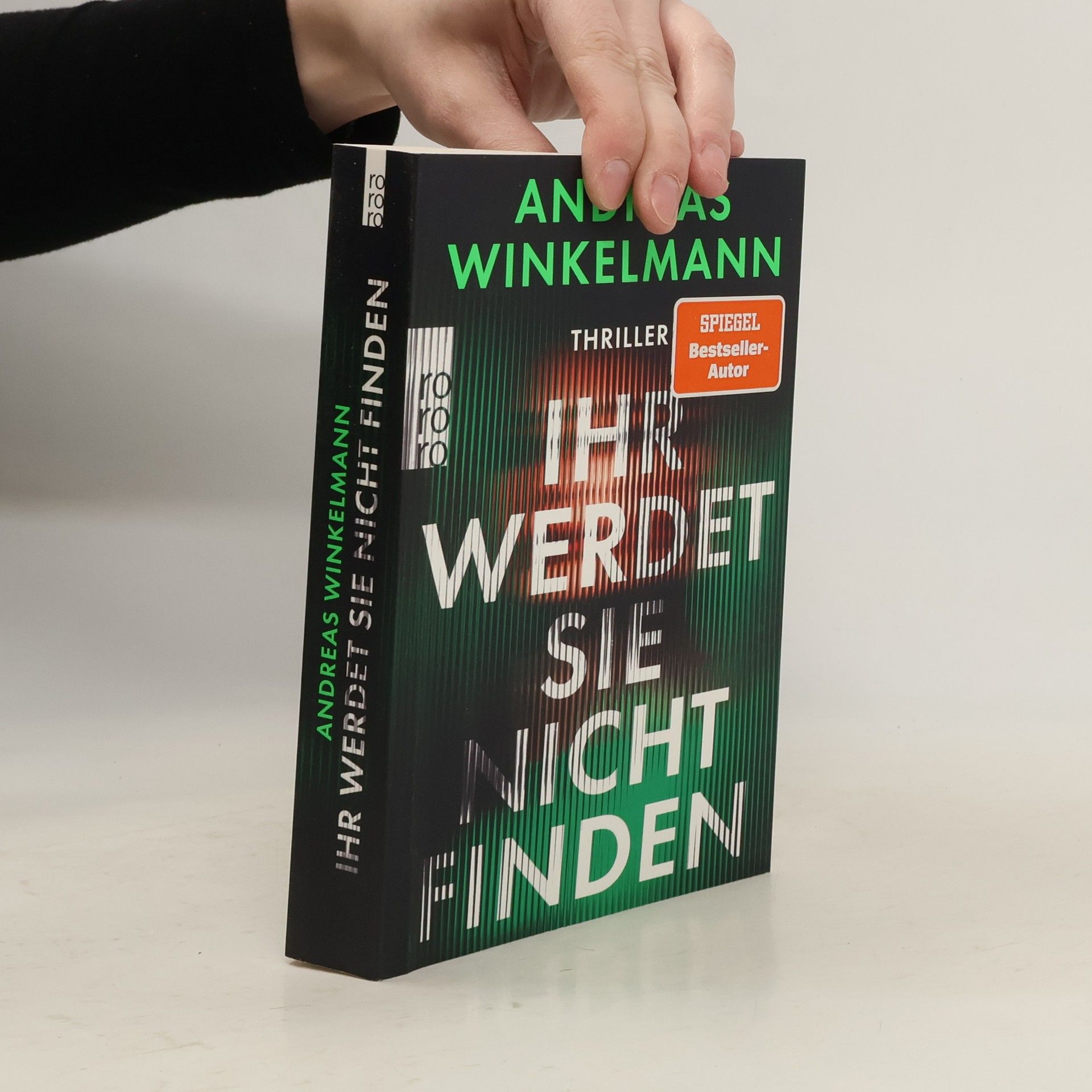 Andreas Winkelmann Ihr werdet sie nicht finden