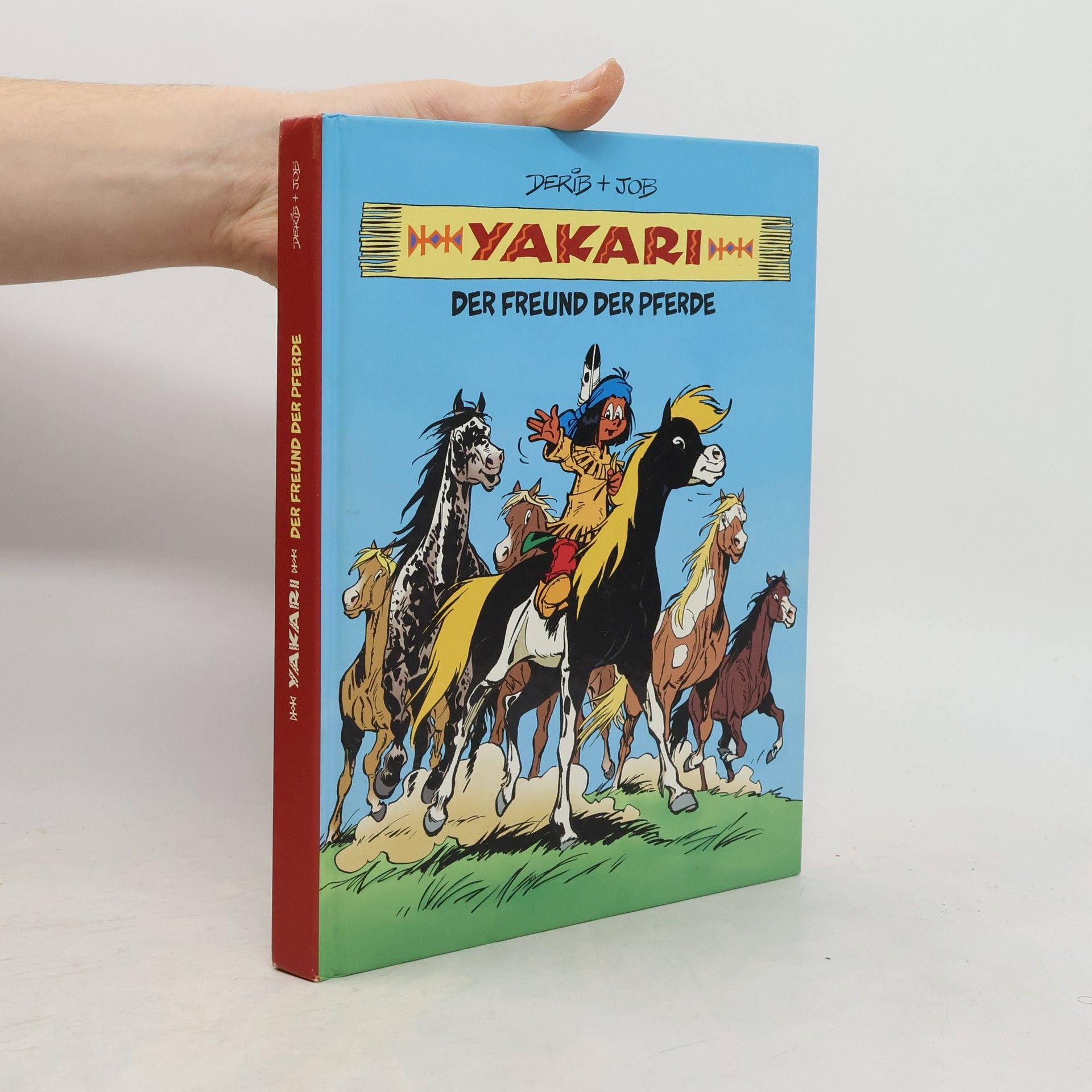 Derib Yakari - der Freund der Pferde