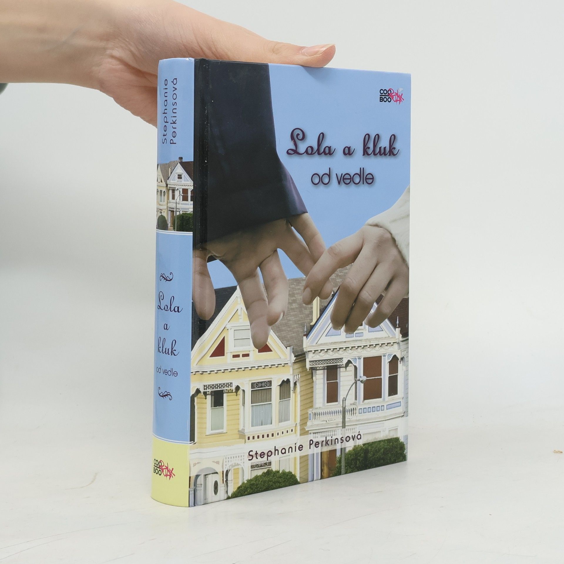 Stephanie Perkins Lola a kluk od vedle