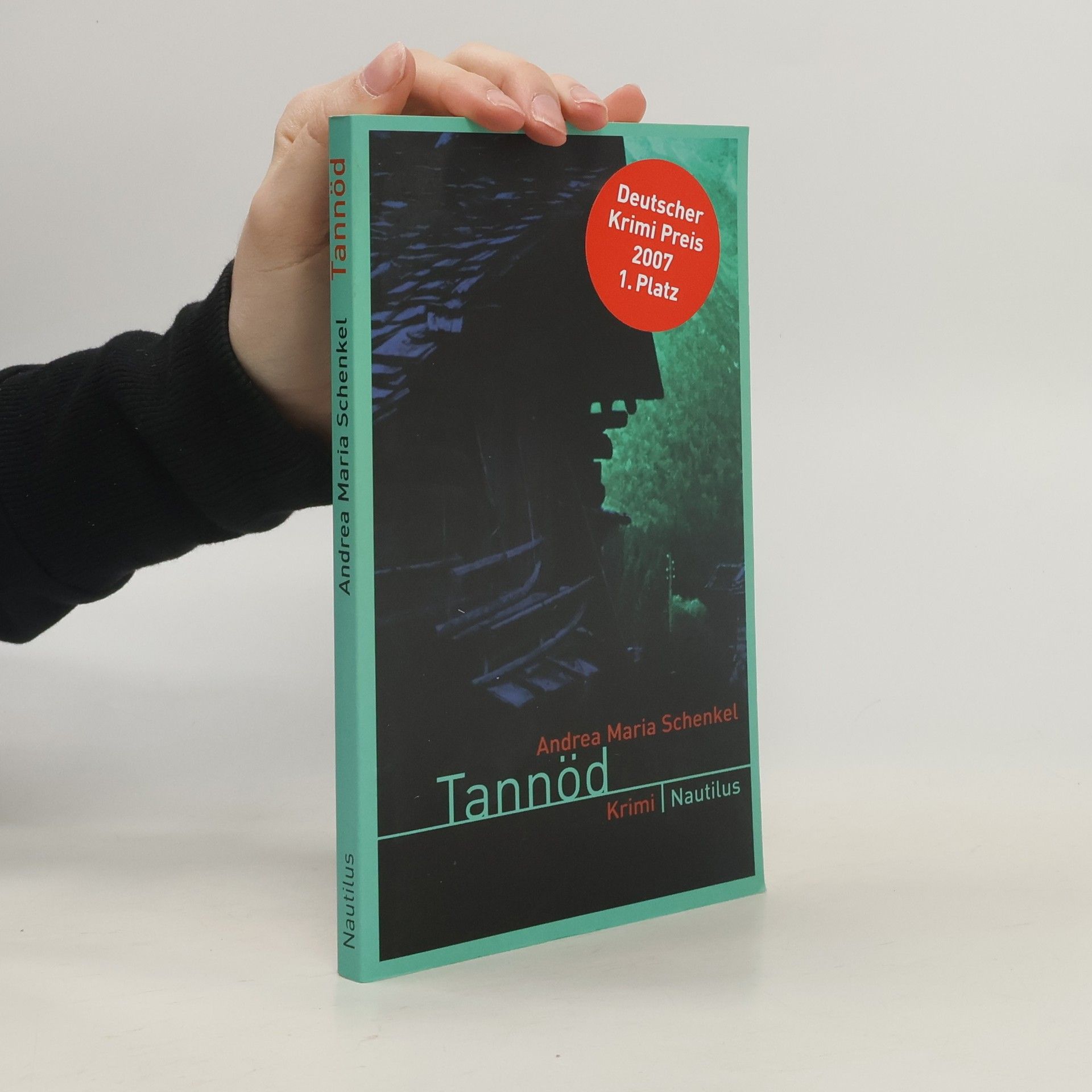 Andrea Maria Schenkel Tannöd