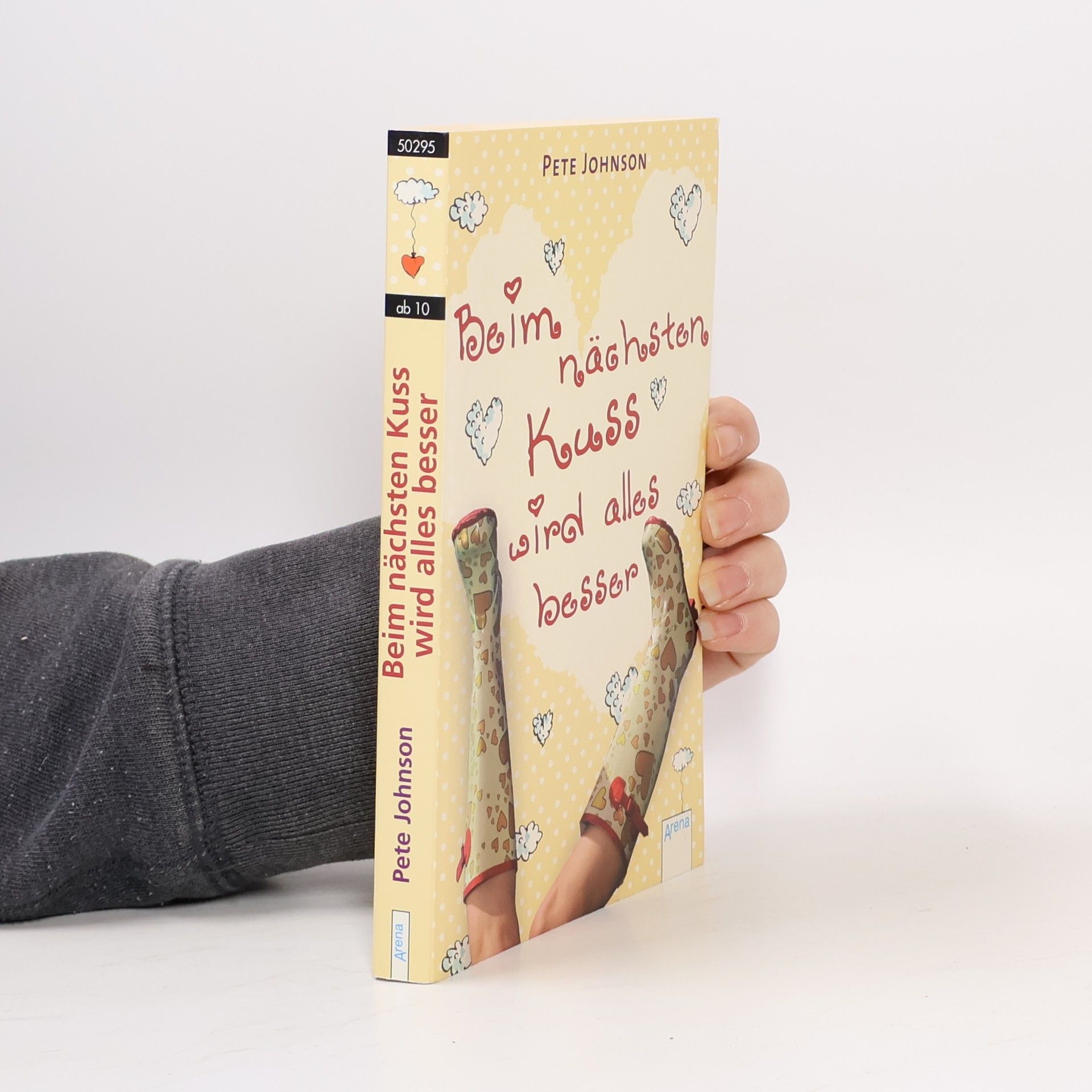 Pete Johnson Beim nächsten Kuss wird alles besser