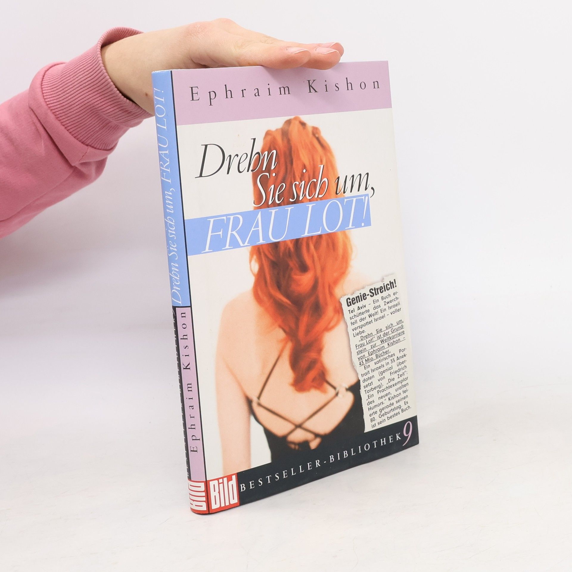 Ephraim Kishon Drehn Sie sich um, Frau Lot!