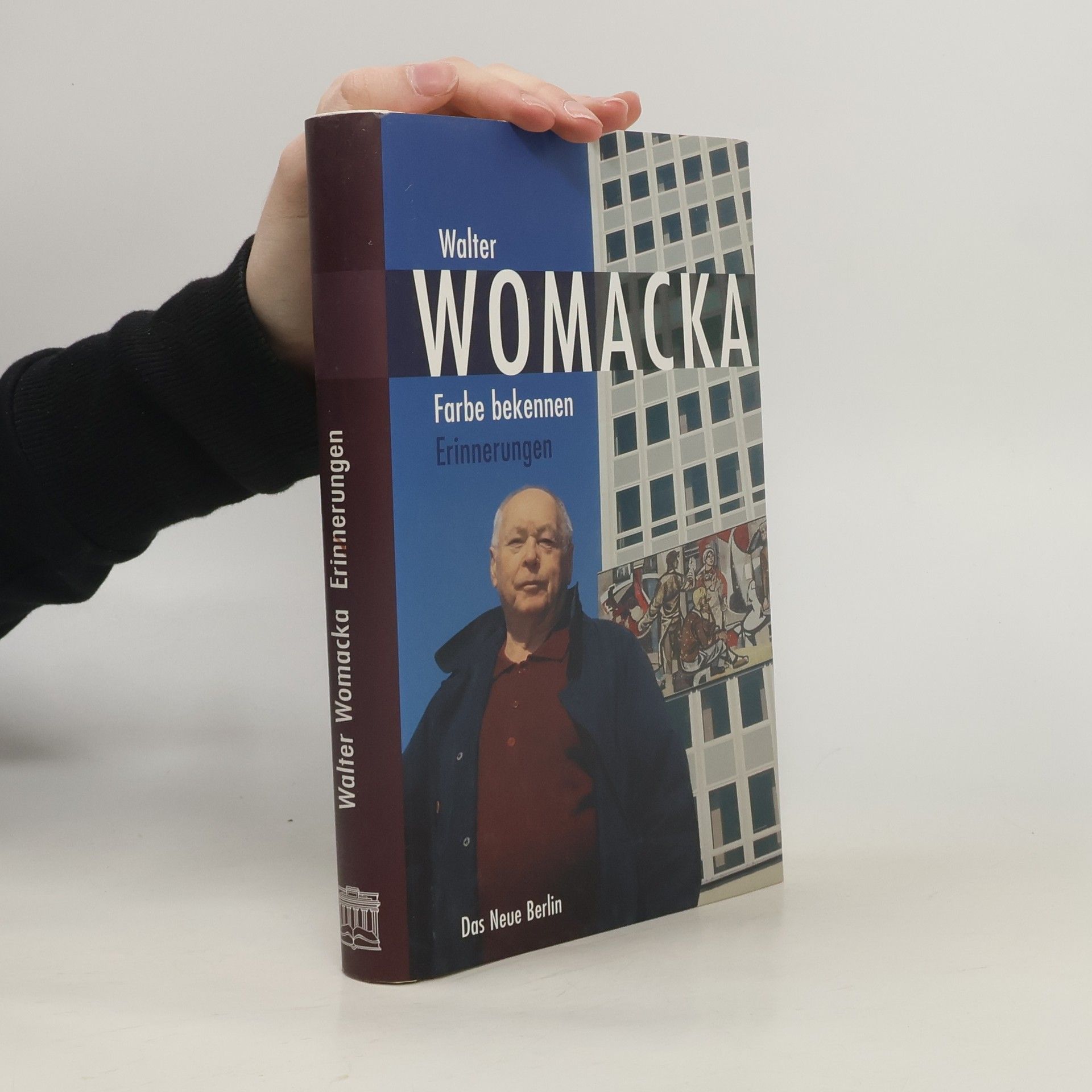 Walter Womacka Farbe bekennen