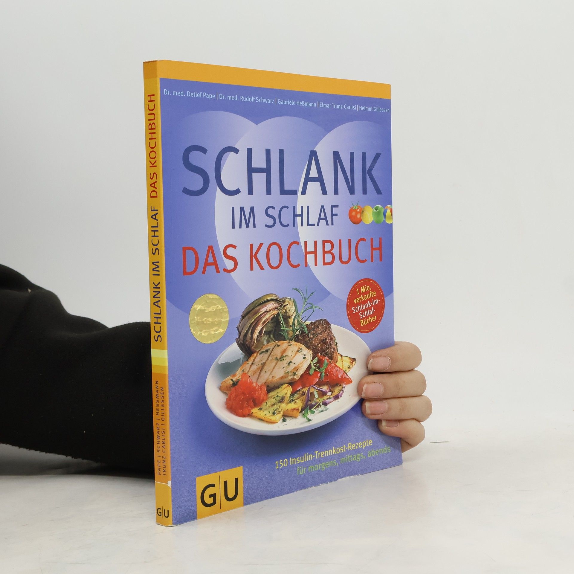 Schlank-im-Schlaf. Das Kochbuch