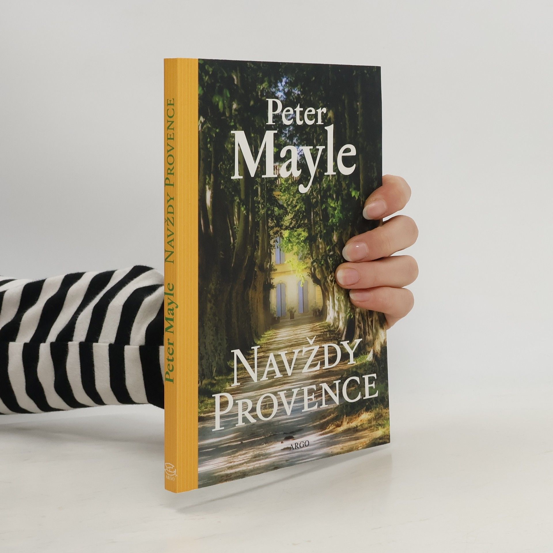 Peter Mayle Navždy Provence