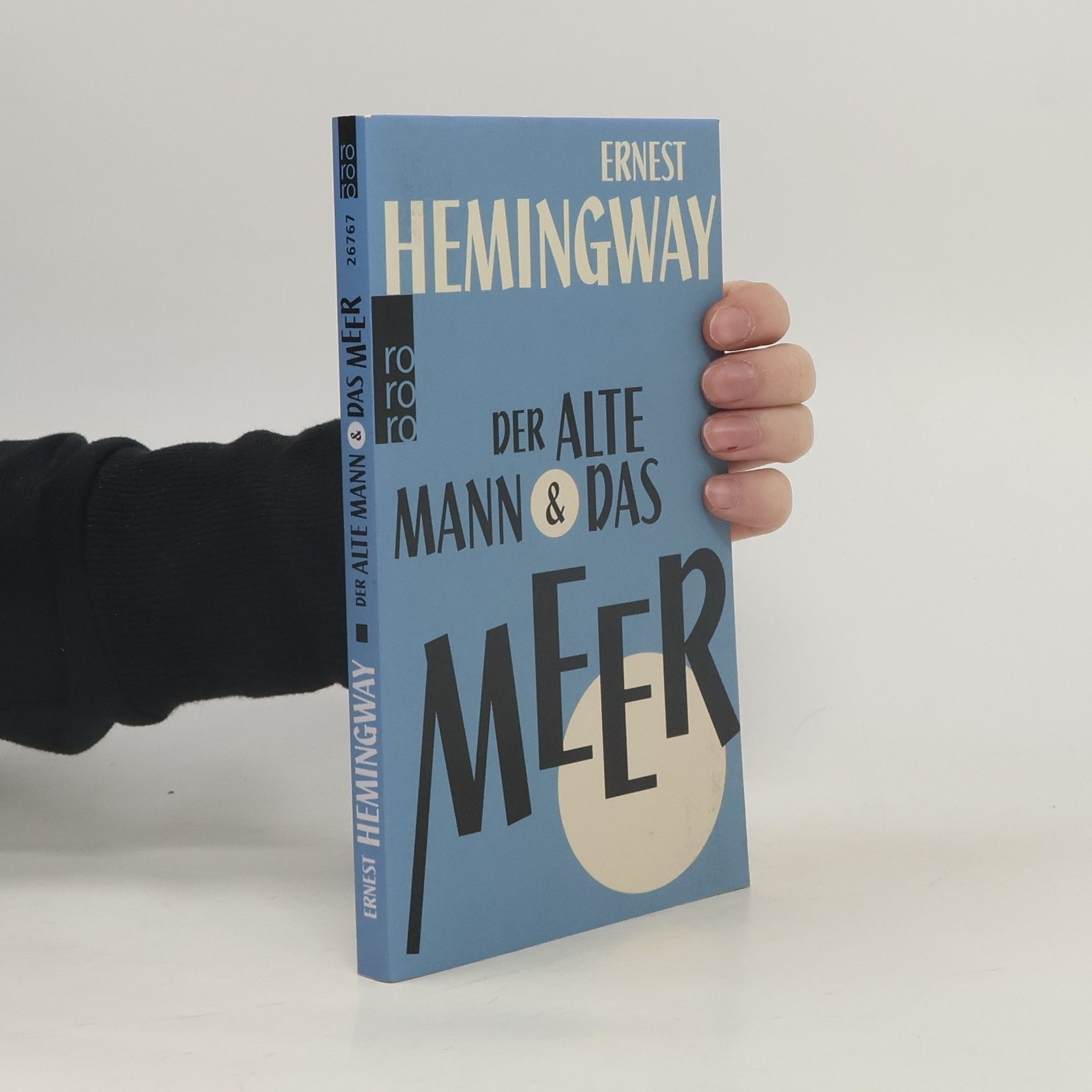 Ernest Hemingway Der alte Mann und das Meer