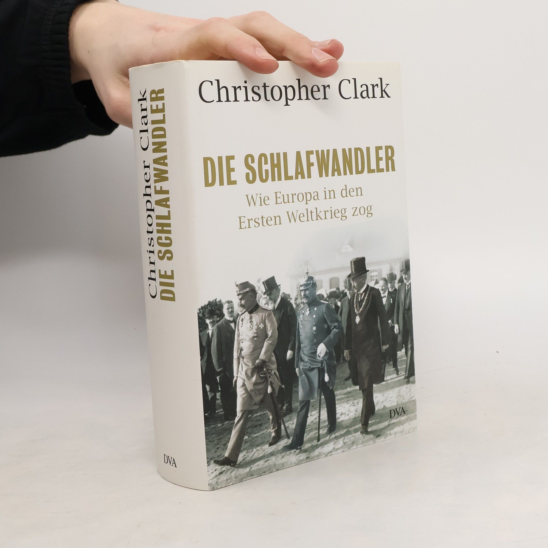 Christopher Clark Die Schlafwandler