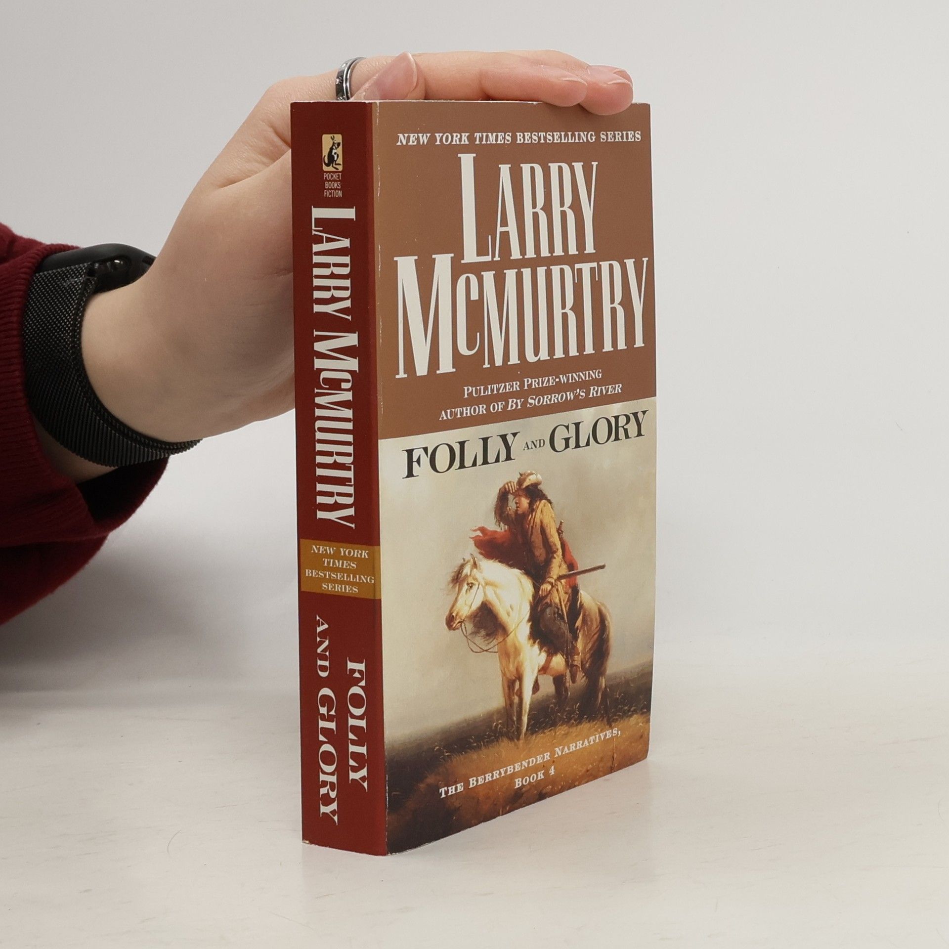 Larry McMurtry The Berrybender Narratives - 4: Folly and Glory