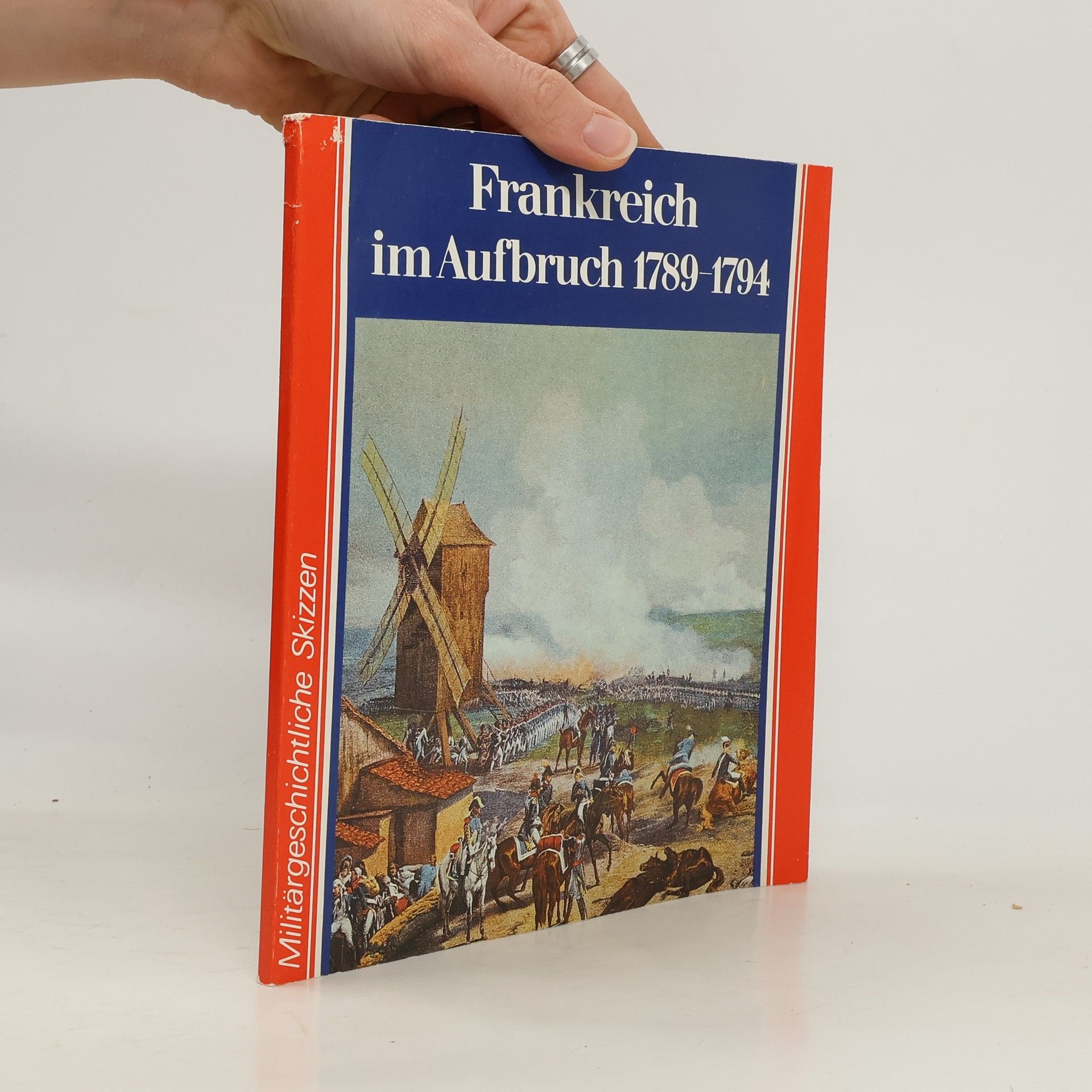 Frankreich im Aufbruch 1789 - 1794