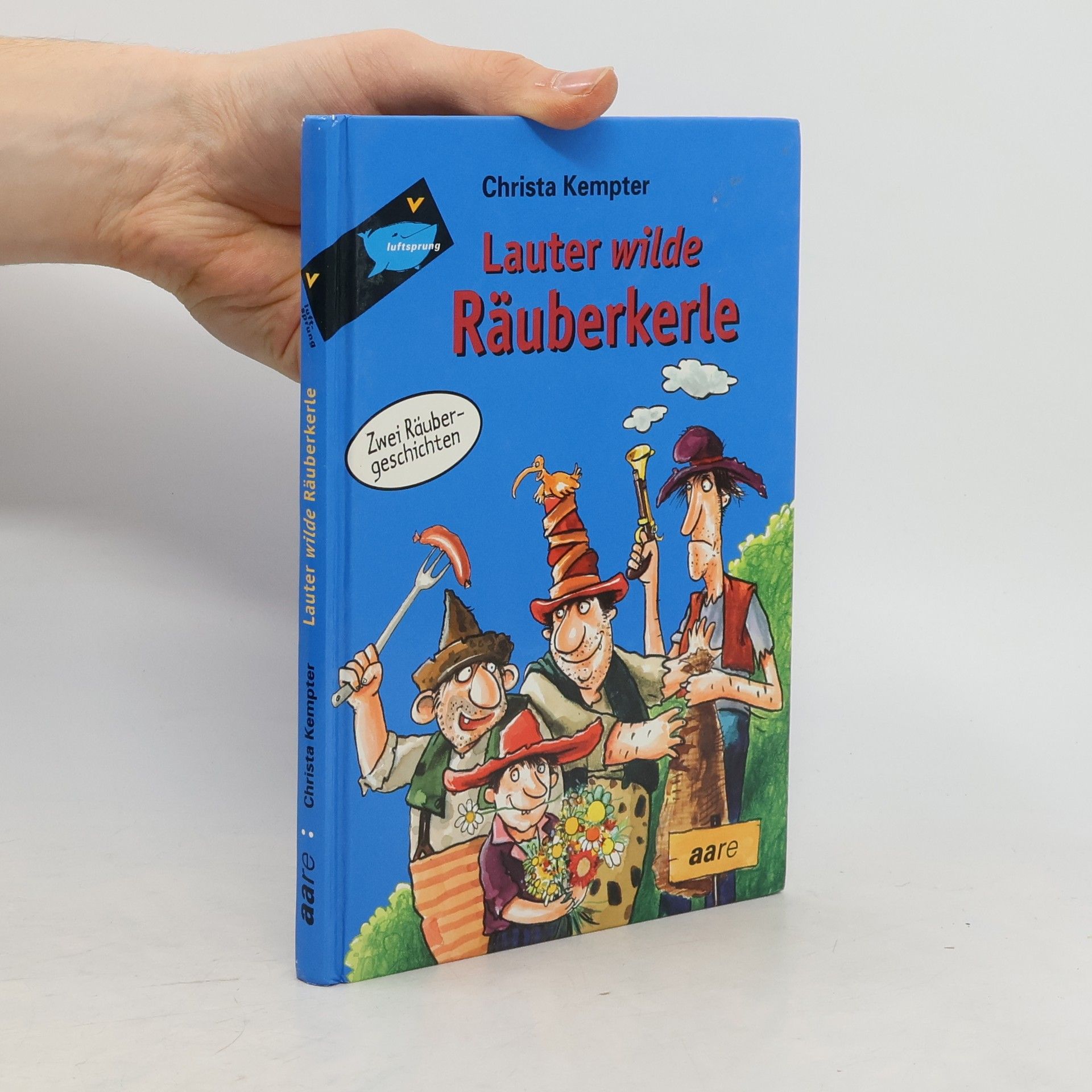Christa Kempter Lauter wilde Räuberkerle