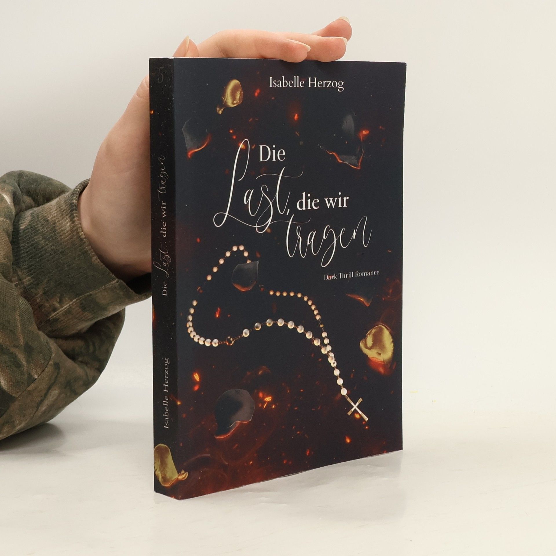Isabelle Herzog Sünder-Reihe - 5: Die Last, die wir tragen
