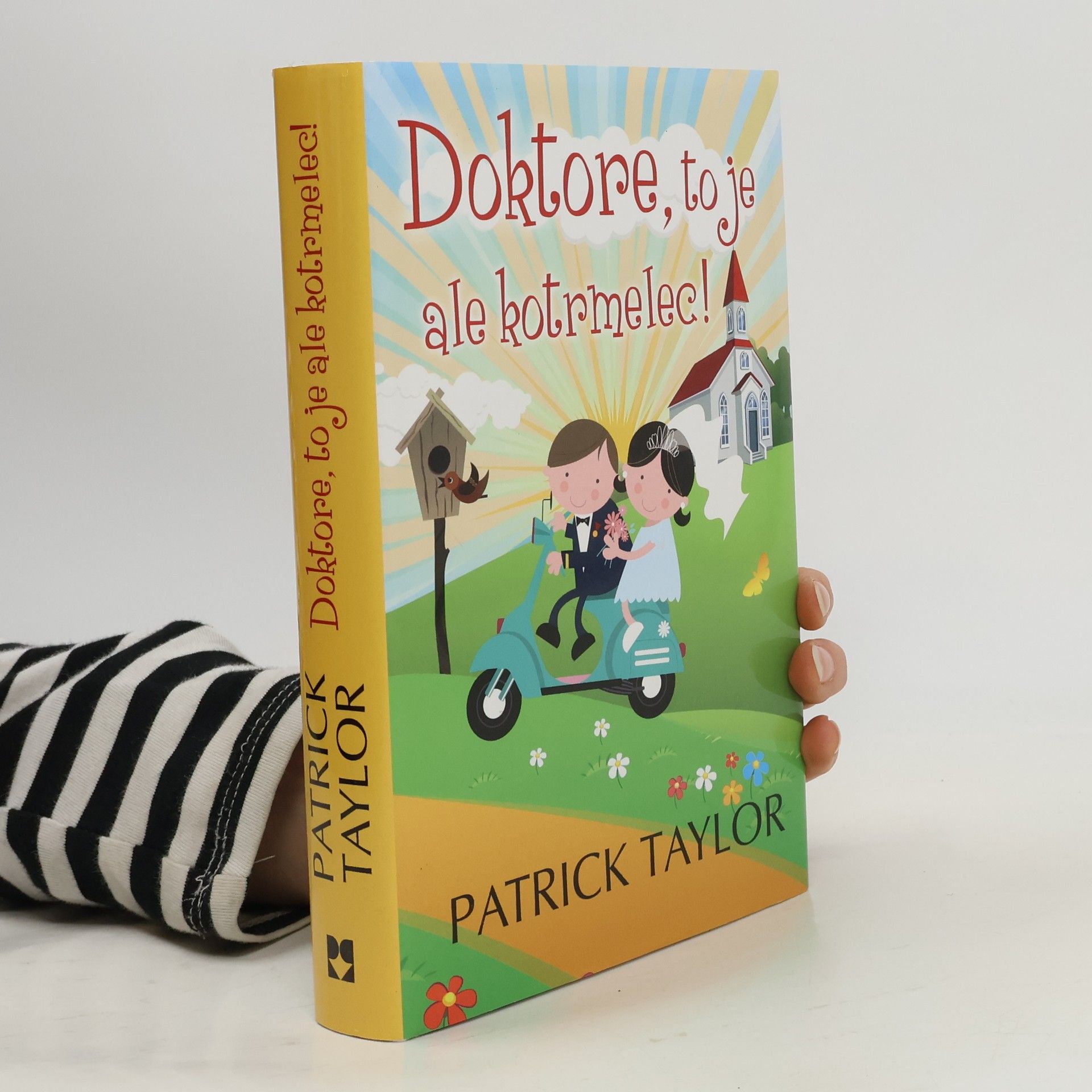 Patrick Taylor Doktore, to je ale kotrmelec!