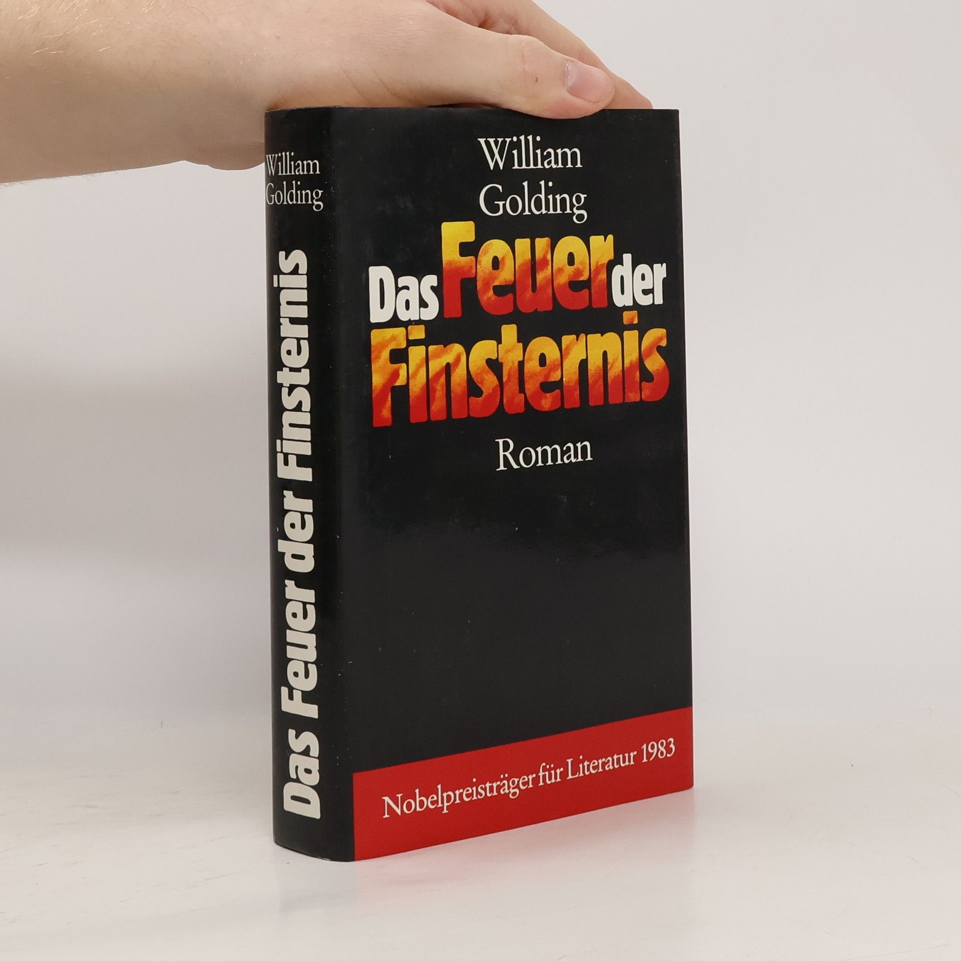 Wiliam Golding Das Feuer der Finsternis