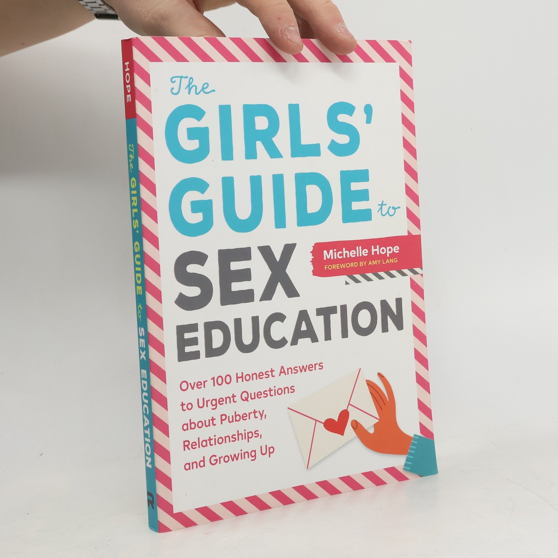 Michelle Hope M.A. The Girls' Guide to Sex Education