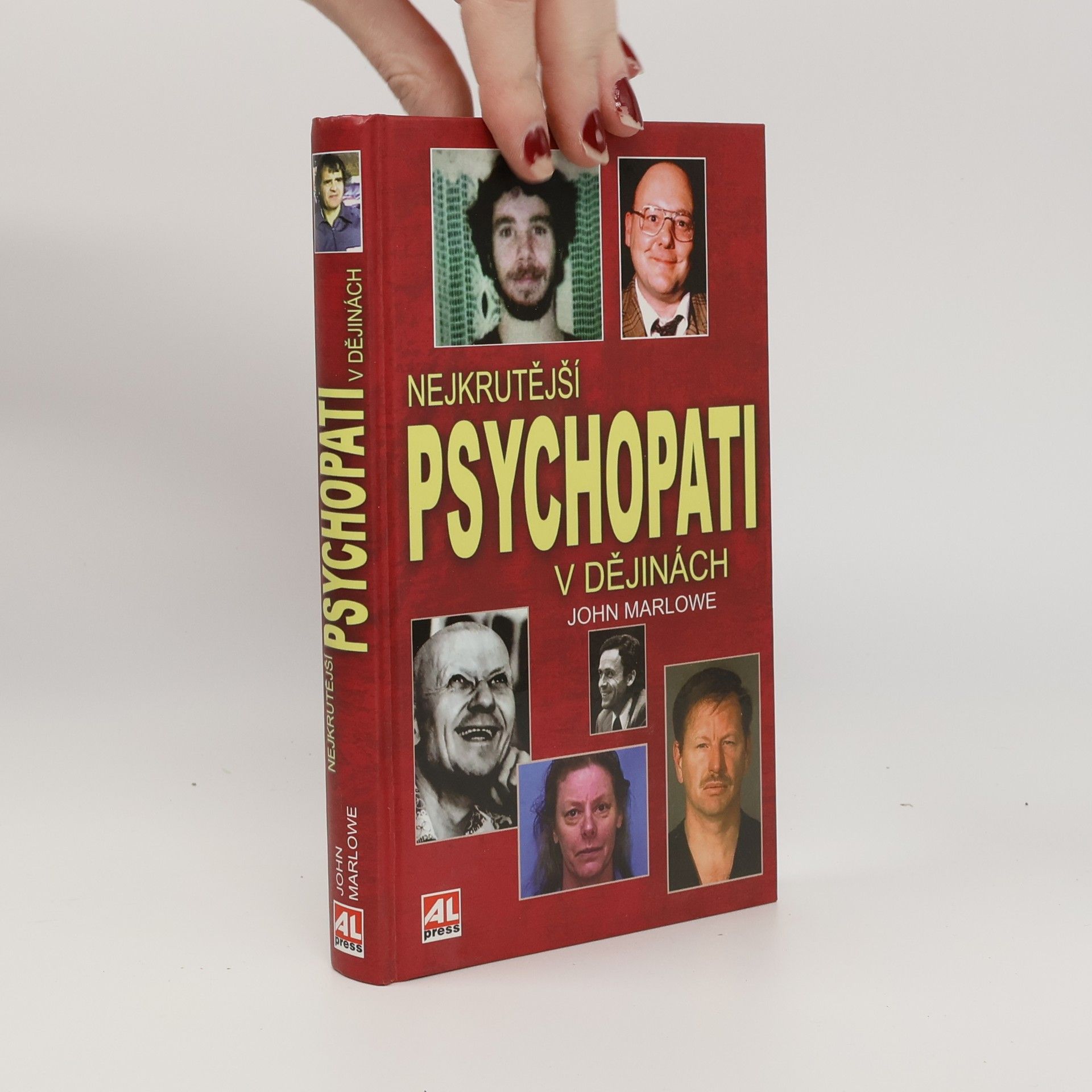 John Marlowe Nejkrutější psychopati v dějinách