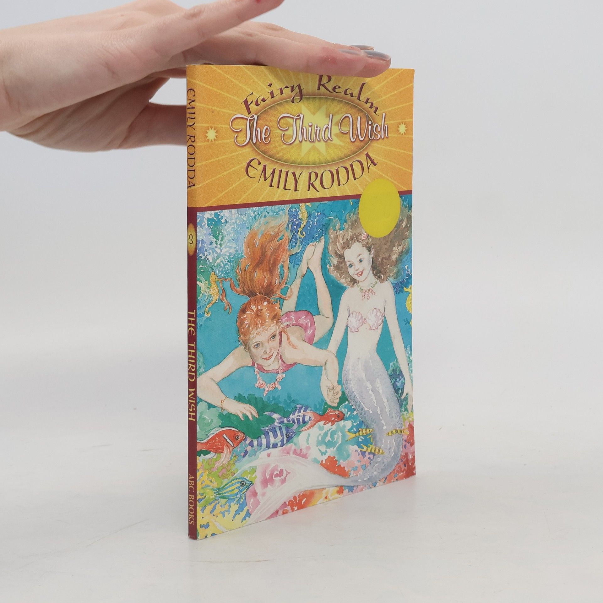 Jennifer Rowe Fairy Realm - 3: The Third Wish