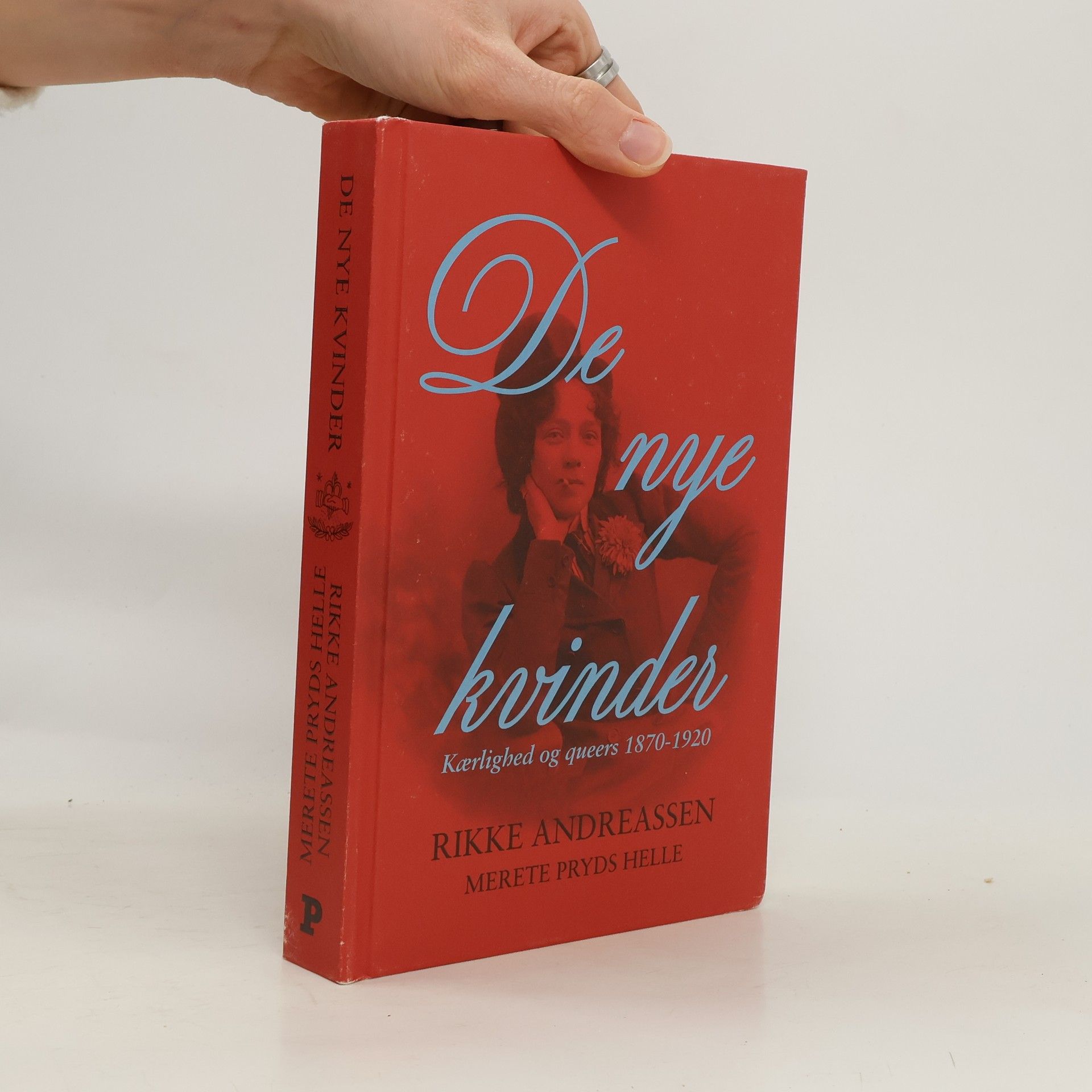 Rikke Andreassen De nye kvinder - kærlighed og queers 1870-1920