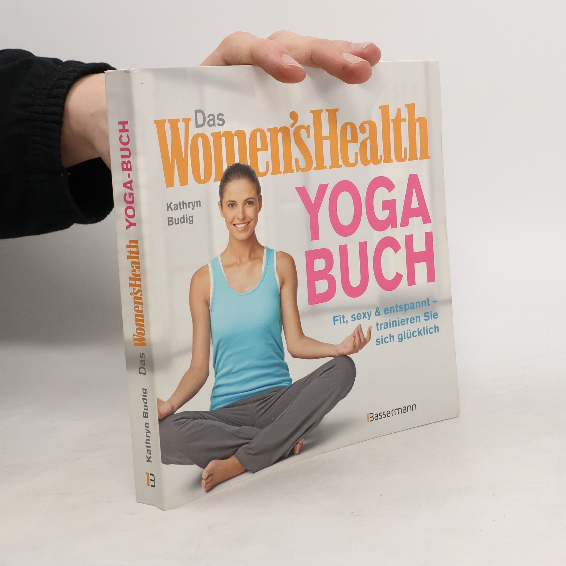 Das Women's Health Yoga-Buch. Poweryoga, entspannende Asanas, Rückenübungen, Atmung, Meditation u.v.m.
