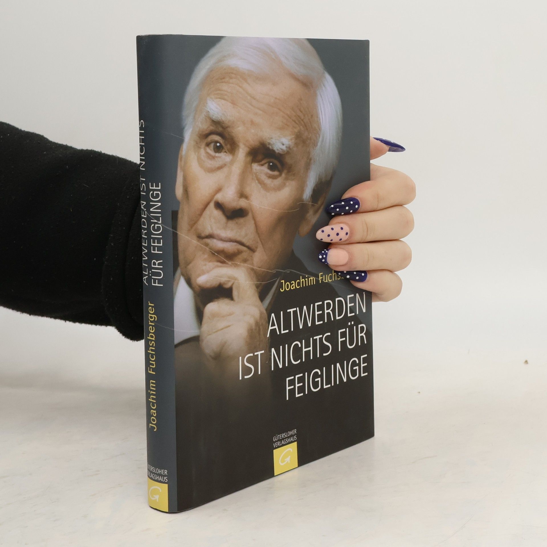 Joachim Fuchsberger Altwerden ist nichts für feiglinge