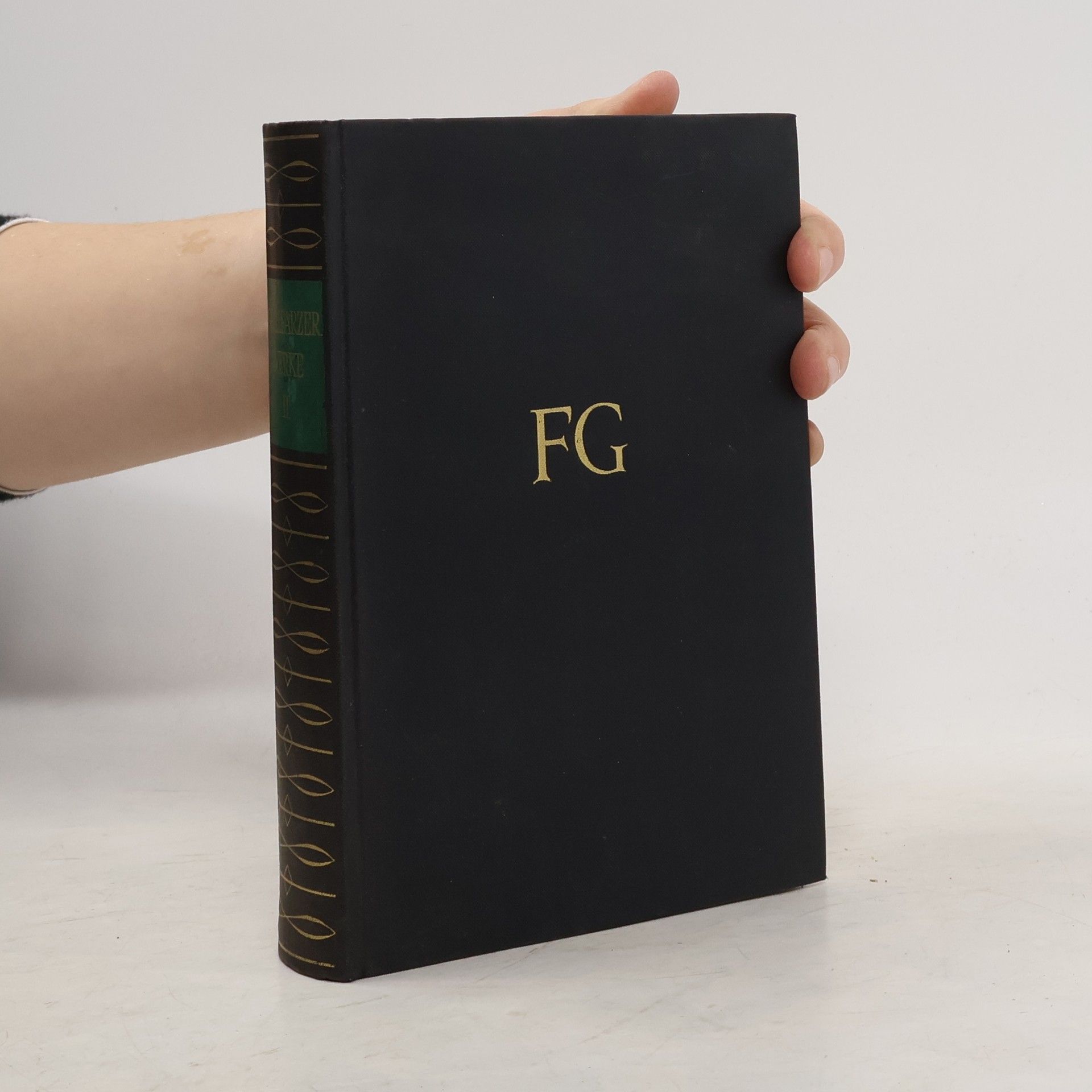 Franz Grillparzer Grillparzers Werke. Band II