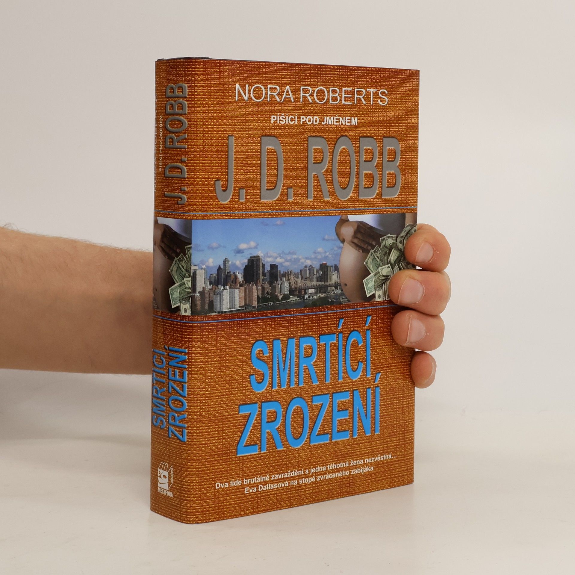 Nora Roberts Smrtící zrození